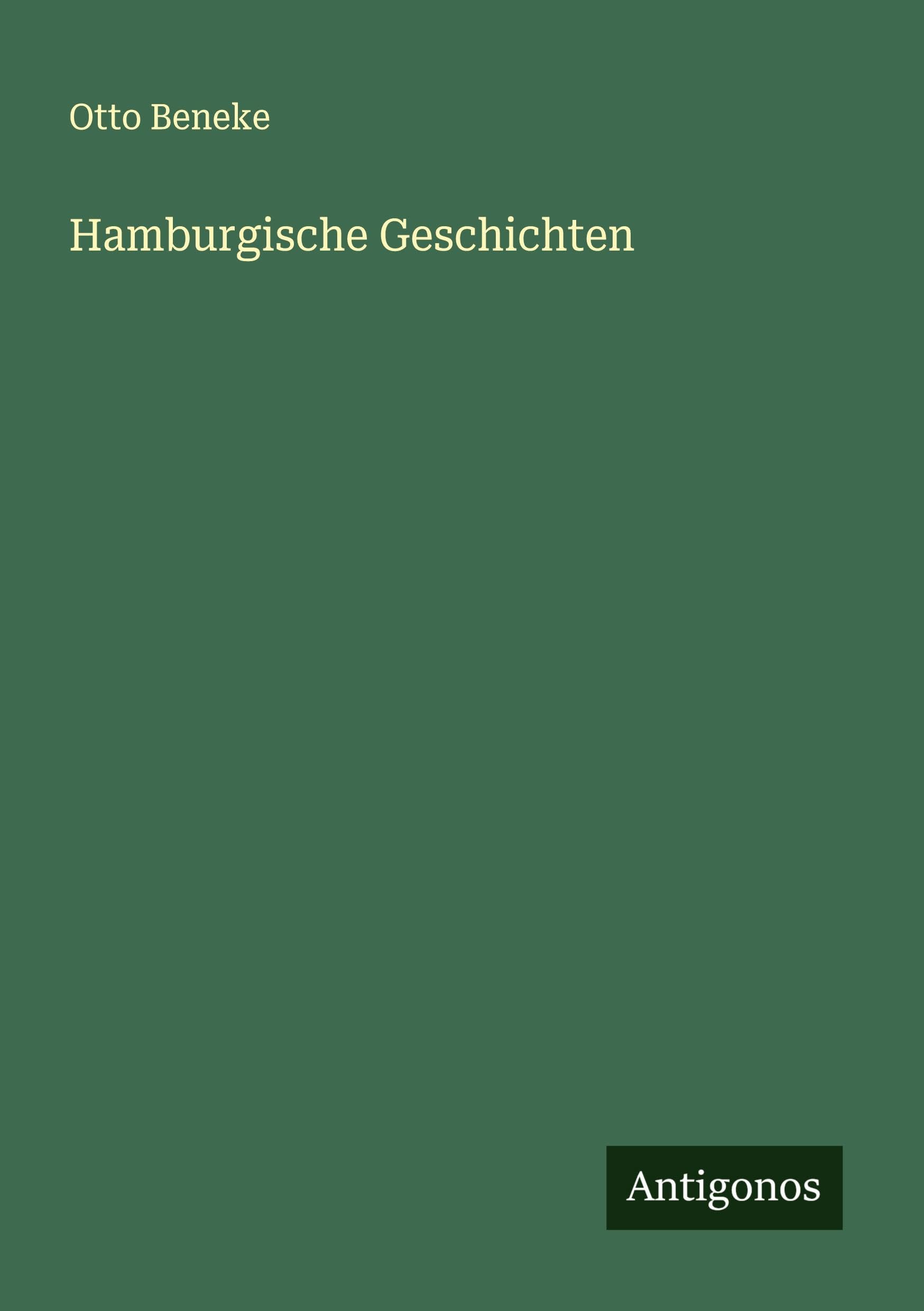 Hamburgische Geschichten Classics