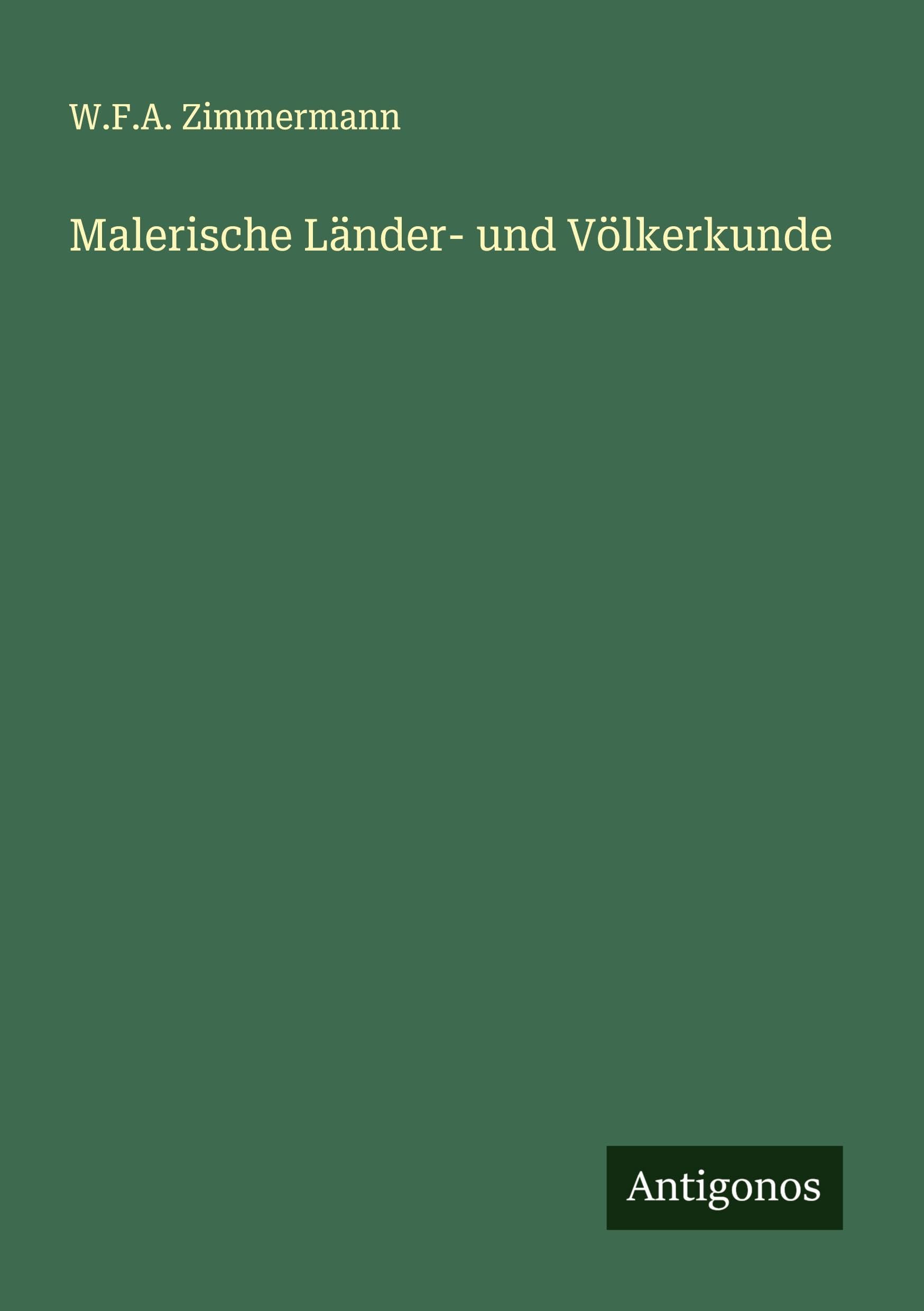 Malerische Länder- und Völkerkunde Classics