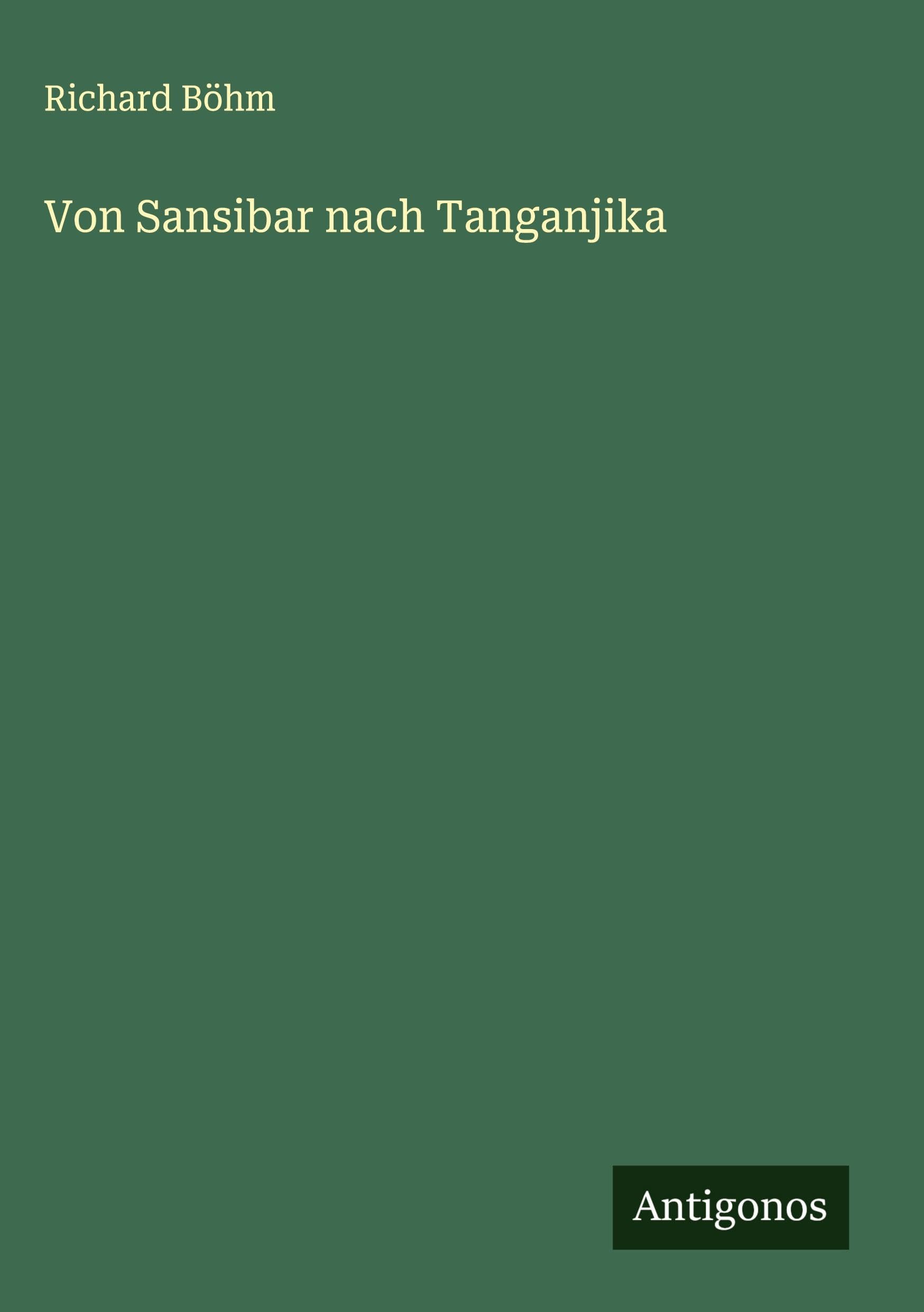 Product Image: Von Sansibar nach Tanganjika