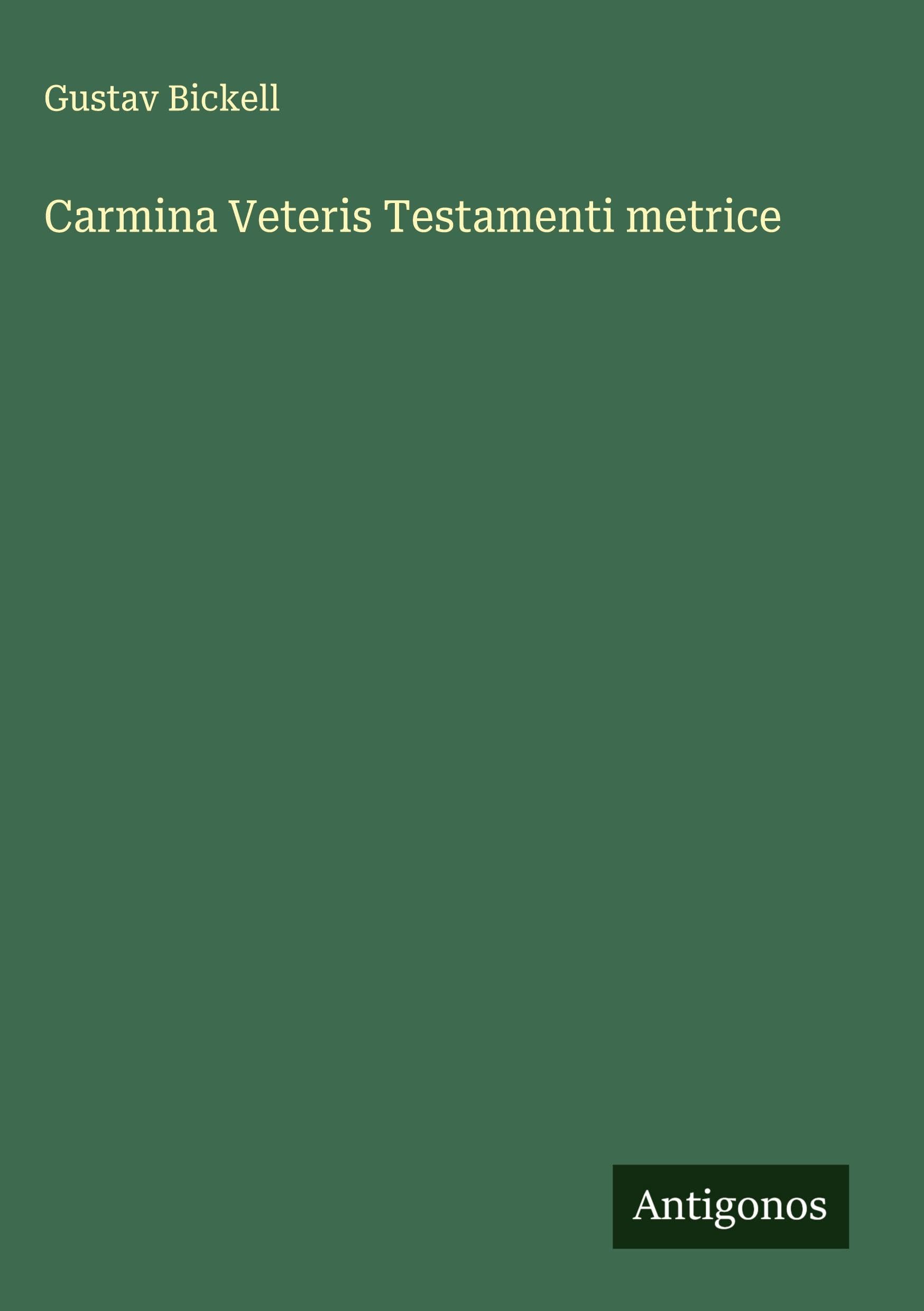 Product Image: Carmina Veteris Testamenti metrice