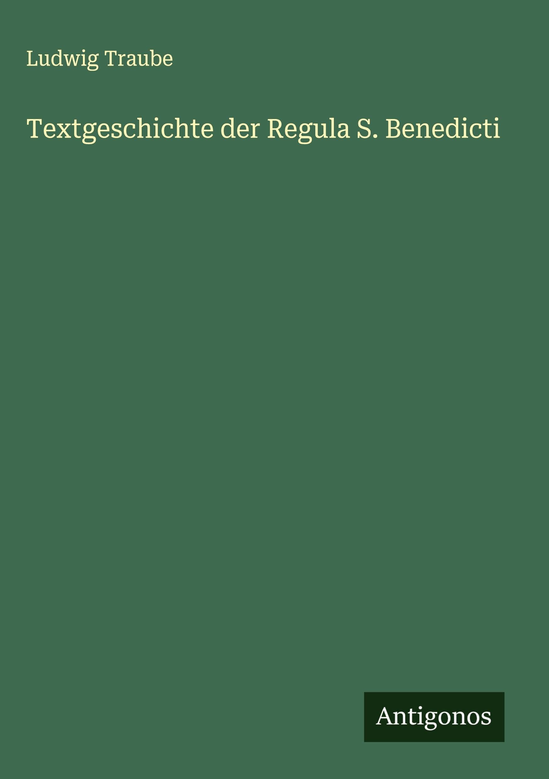 Product Image: Textgeschichte der Regula S. Benedicti