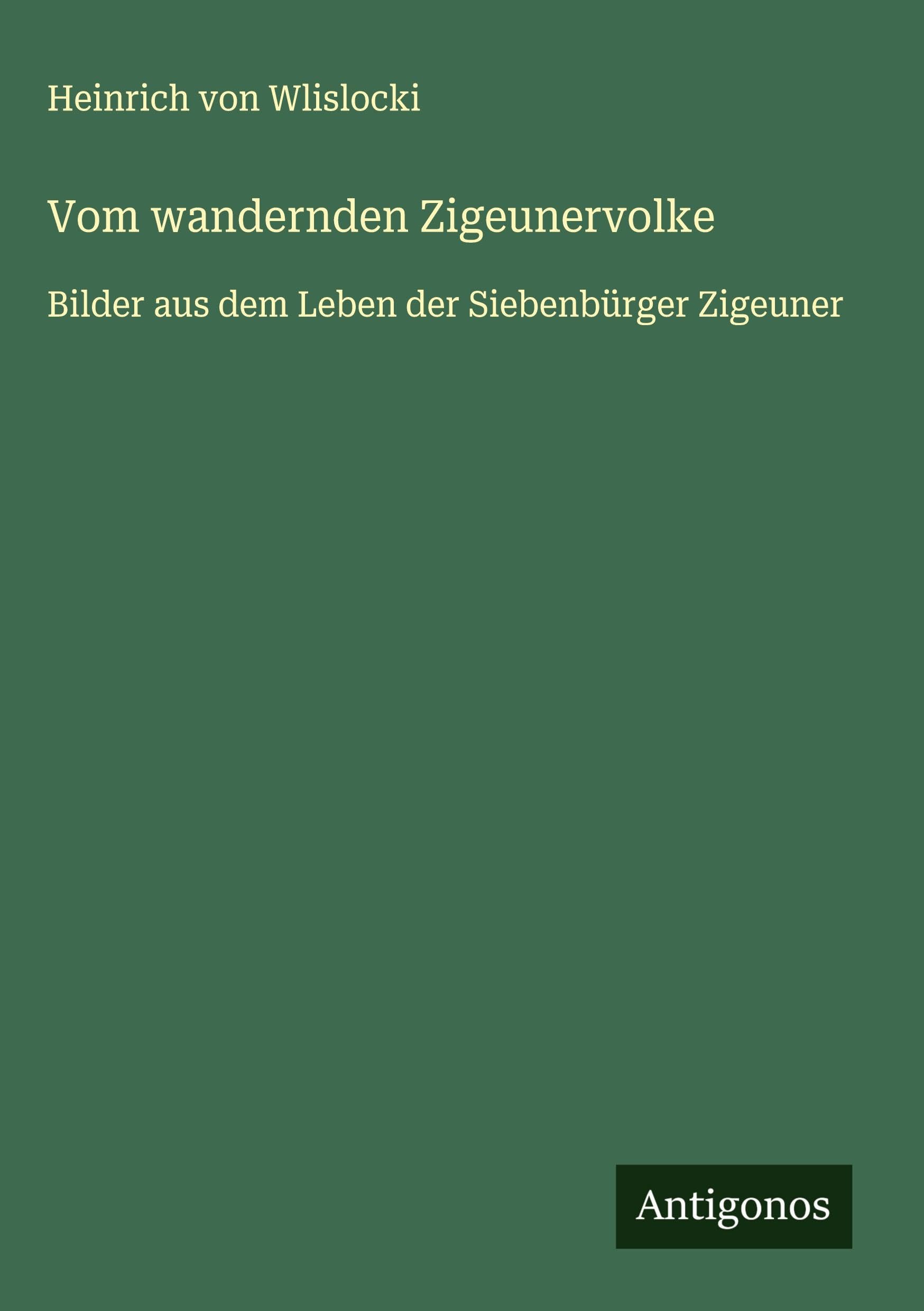Vom wandernden Zigeunervolke Classics