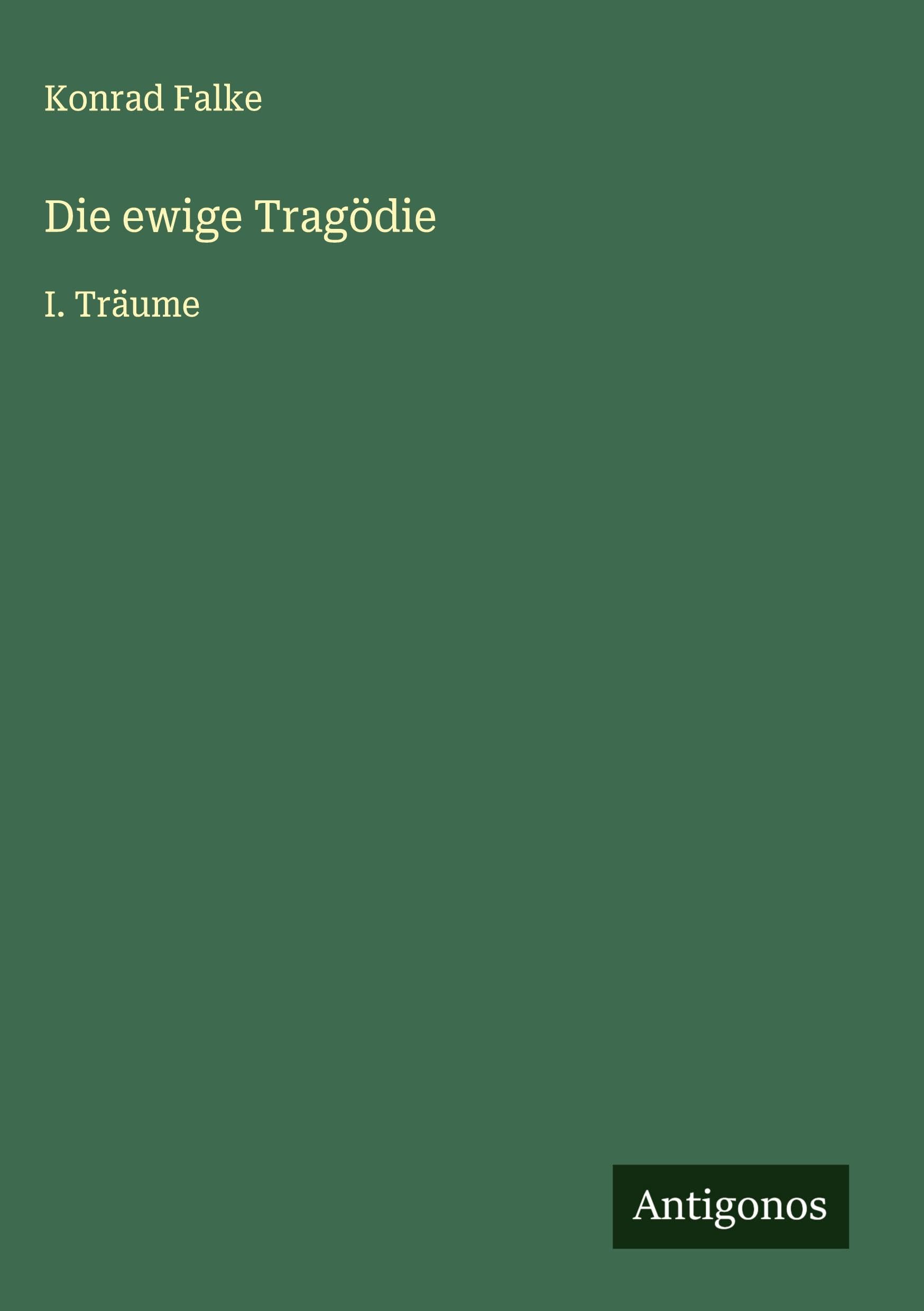 Die ewige Tragödie Classics