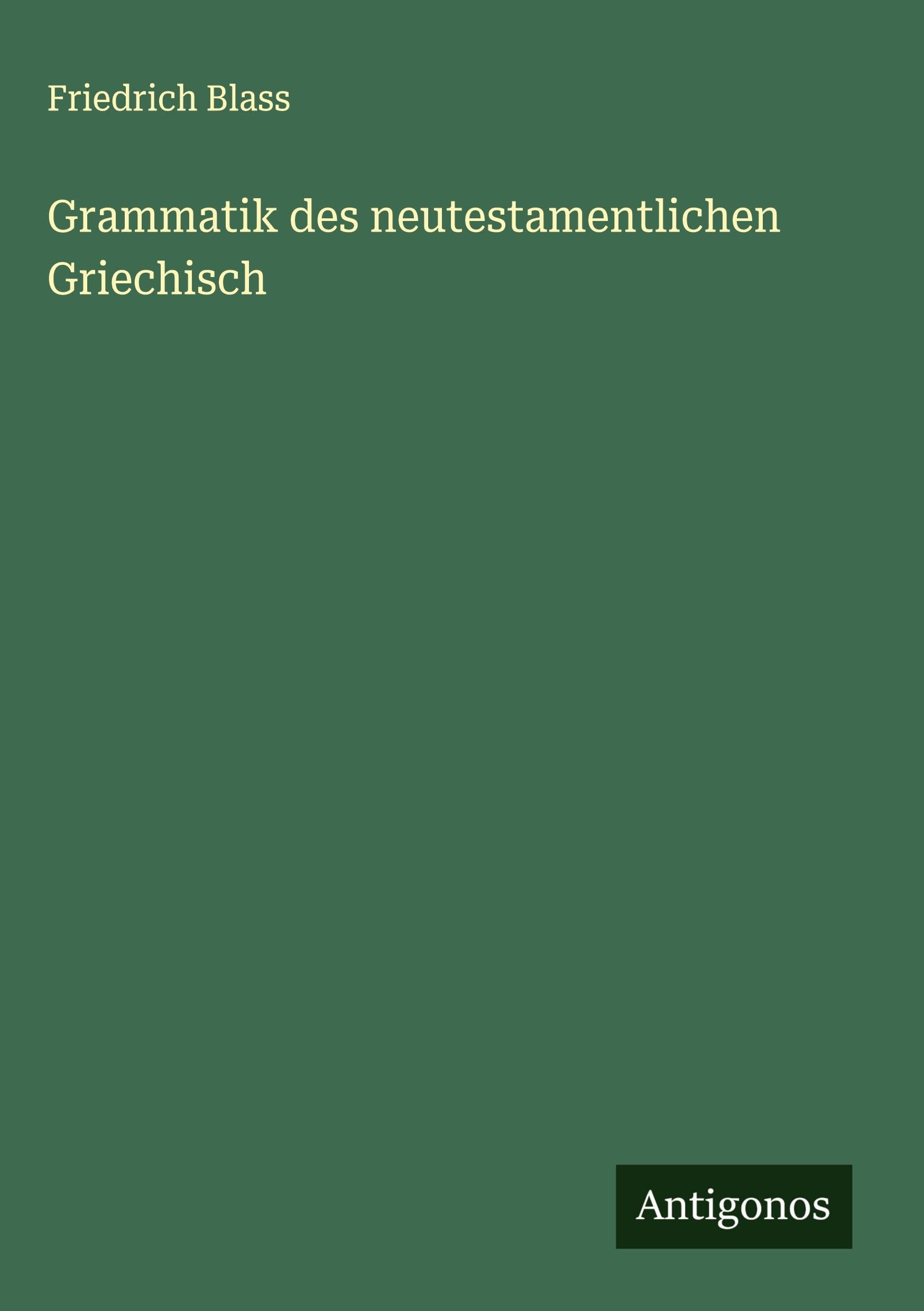 Product Image: Grammatik des neutestamentlichen Griechisch