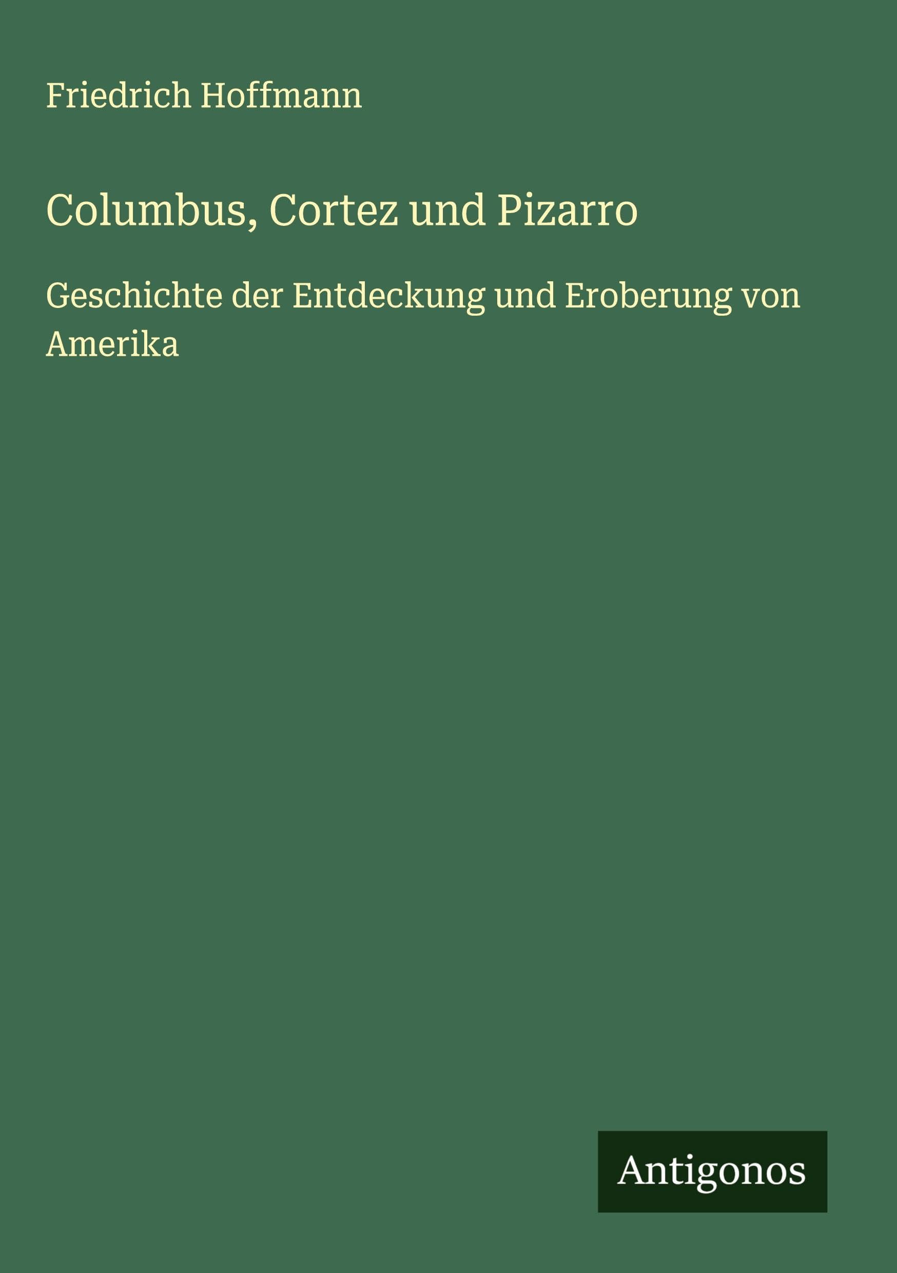 Product Image: Columbus, Cortez und Pizarro