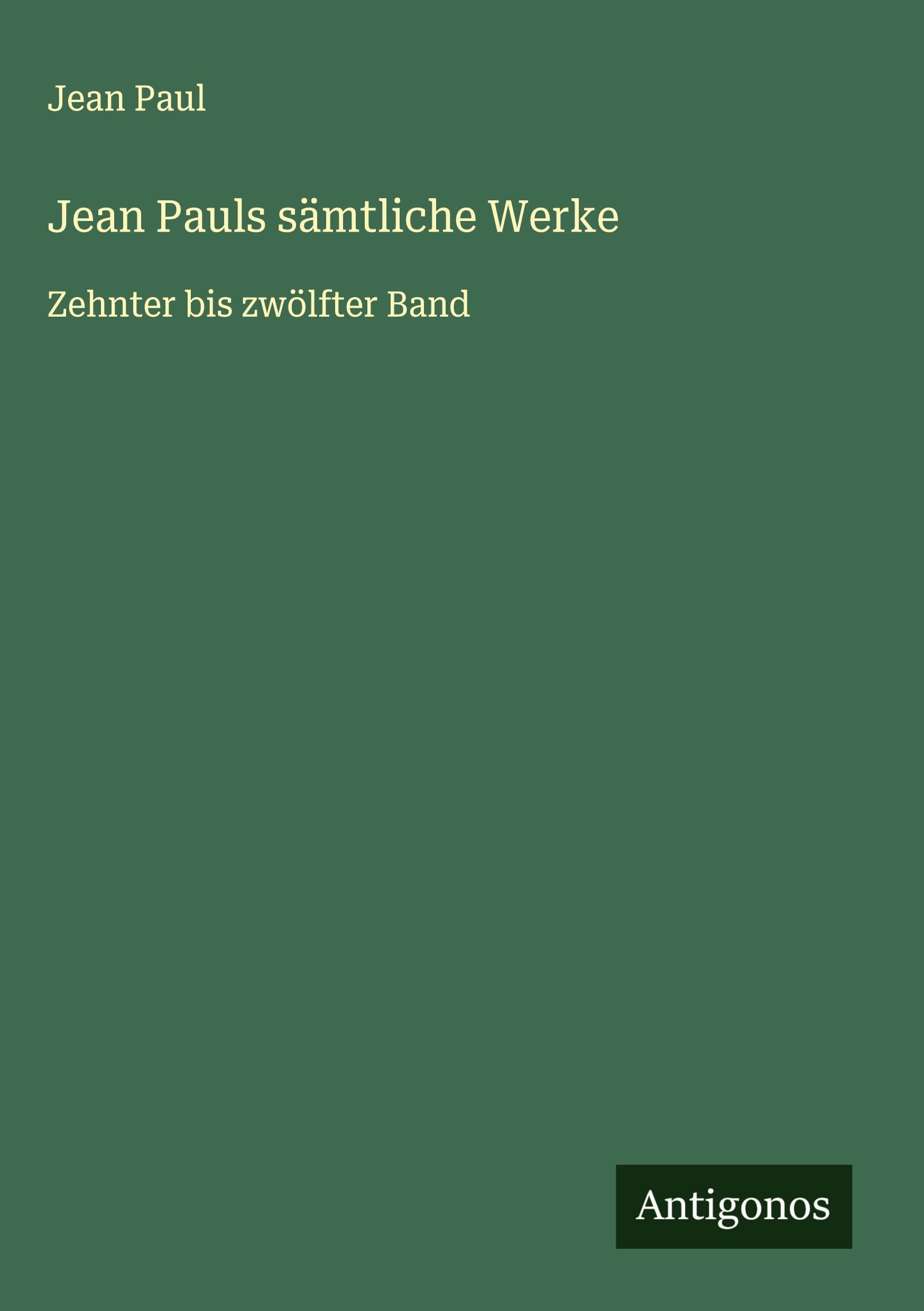 Jean Pauls sämtliche Werke Classics