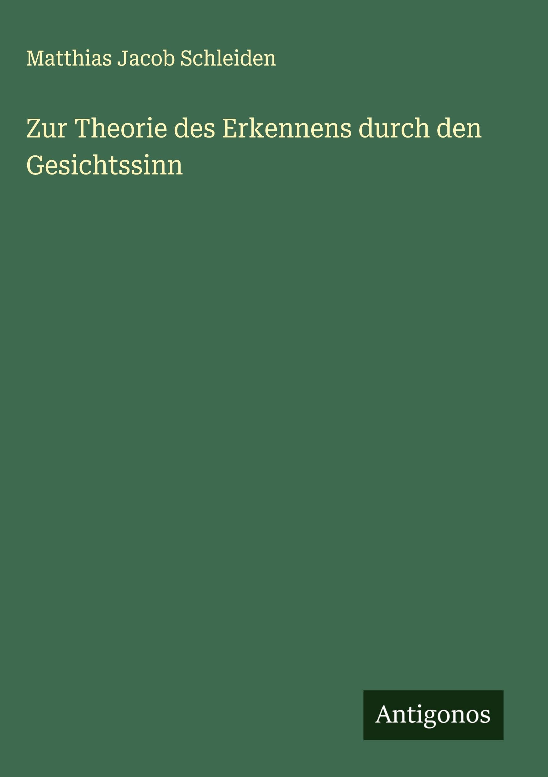 Zur Theorie des Erkennens durch den Gesichtssinn Classics
