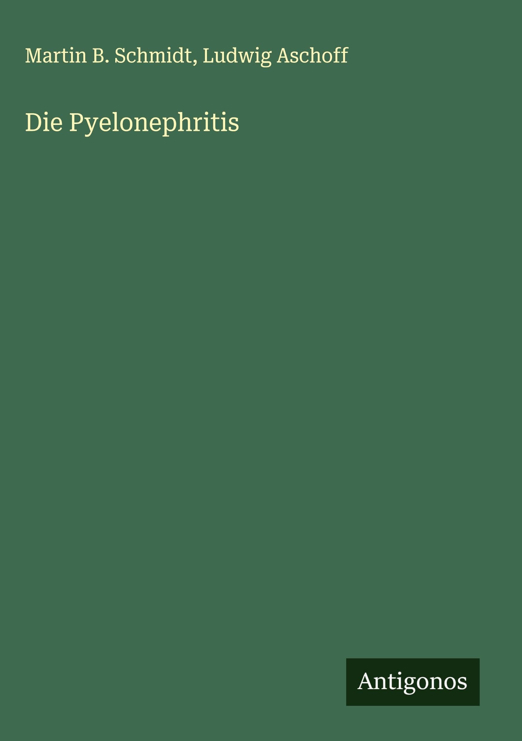 Die Pyelonephritis Classics