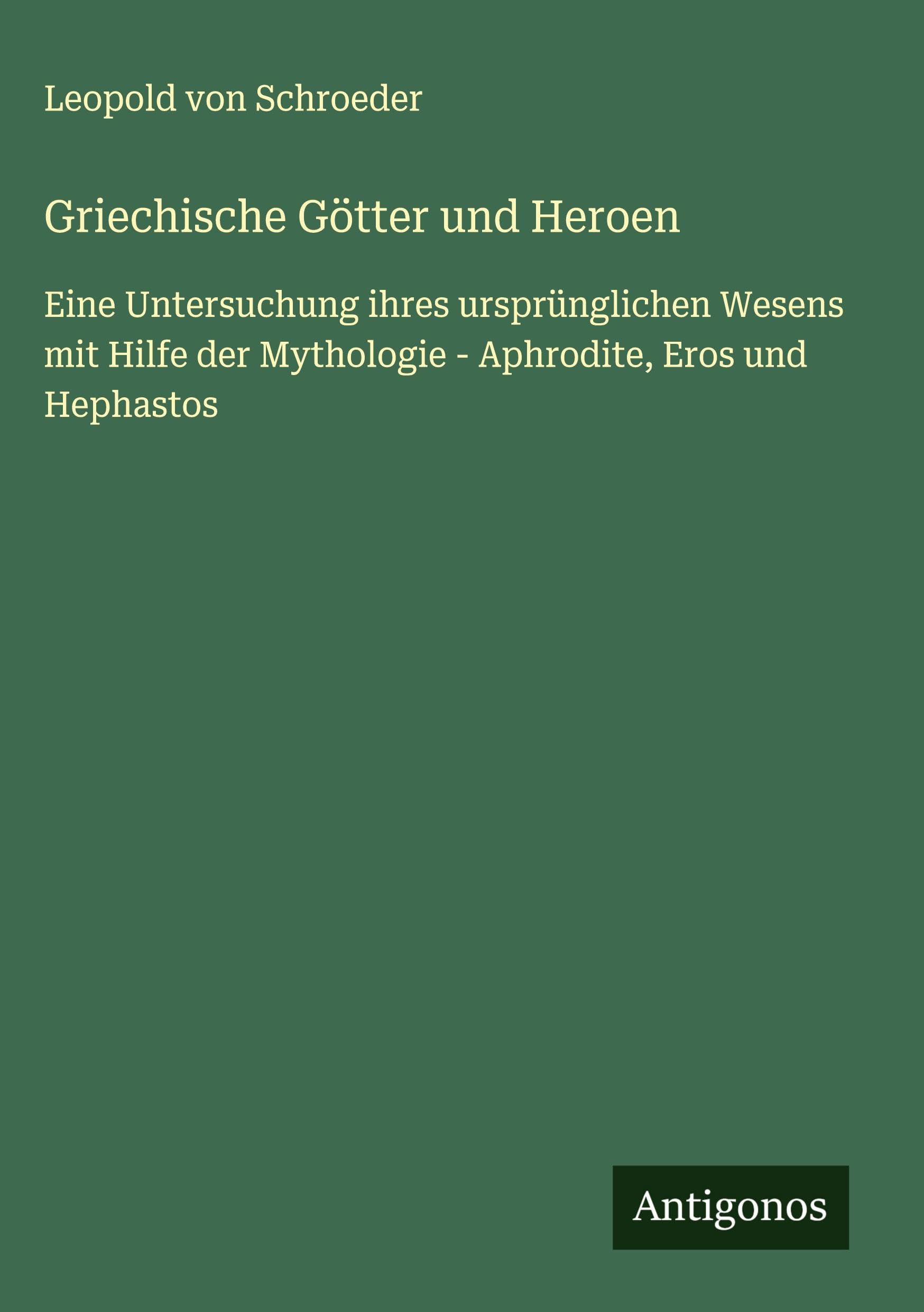 Griechische Götter und Heroen Classics