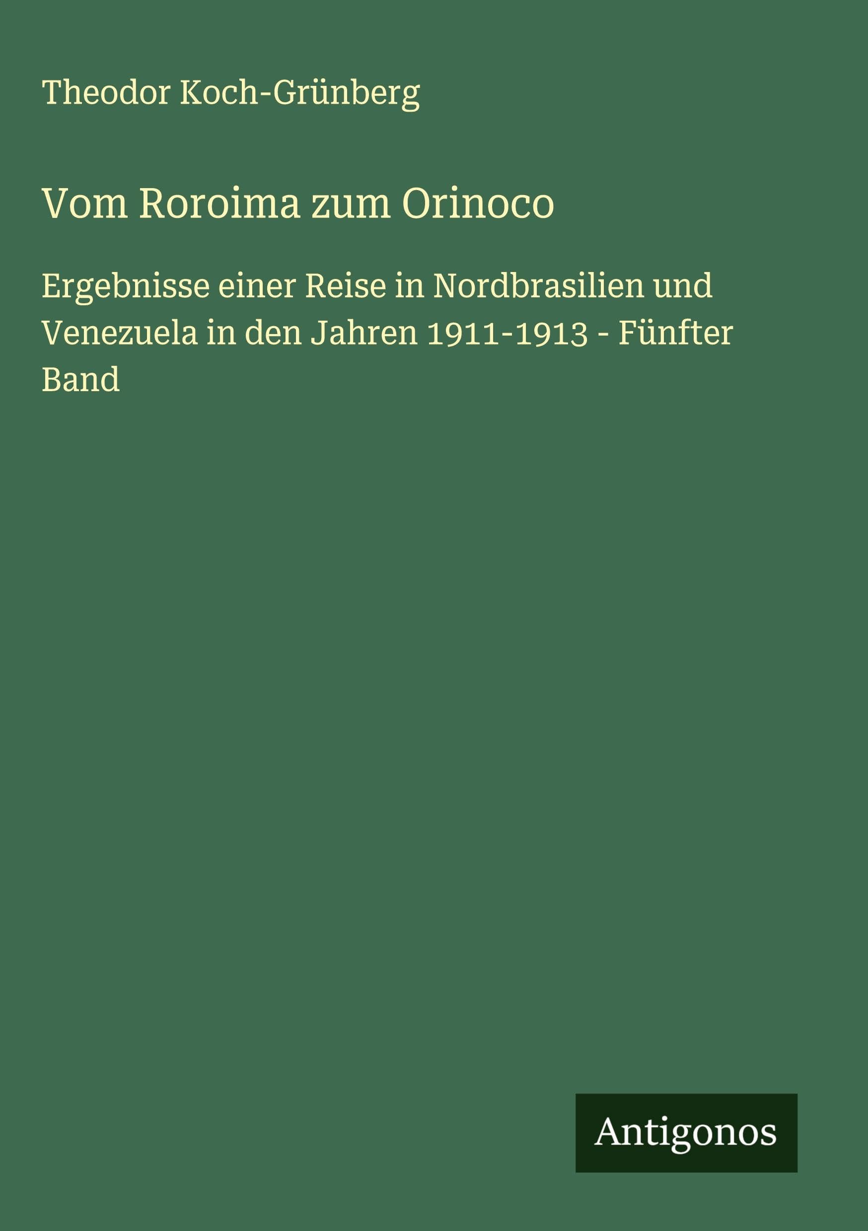 Vom Roroima zum Orinoco Classics