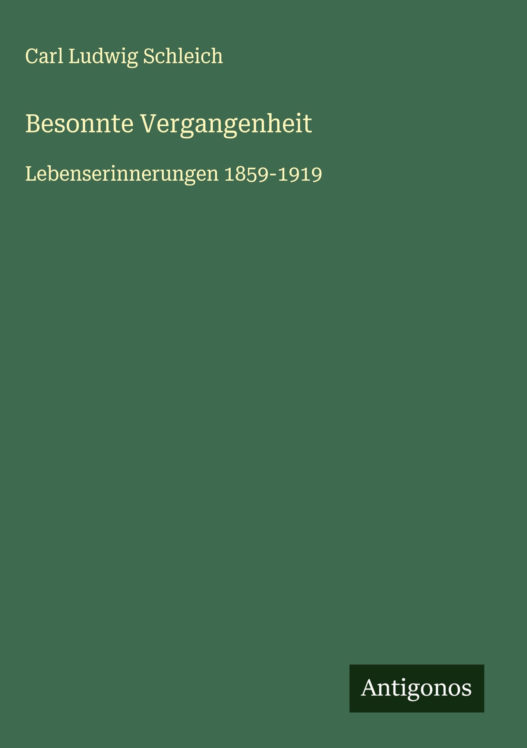 Besonnte Vergangenheit Classics