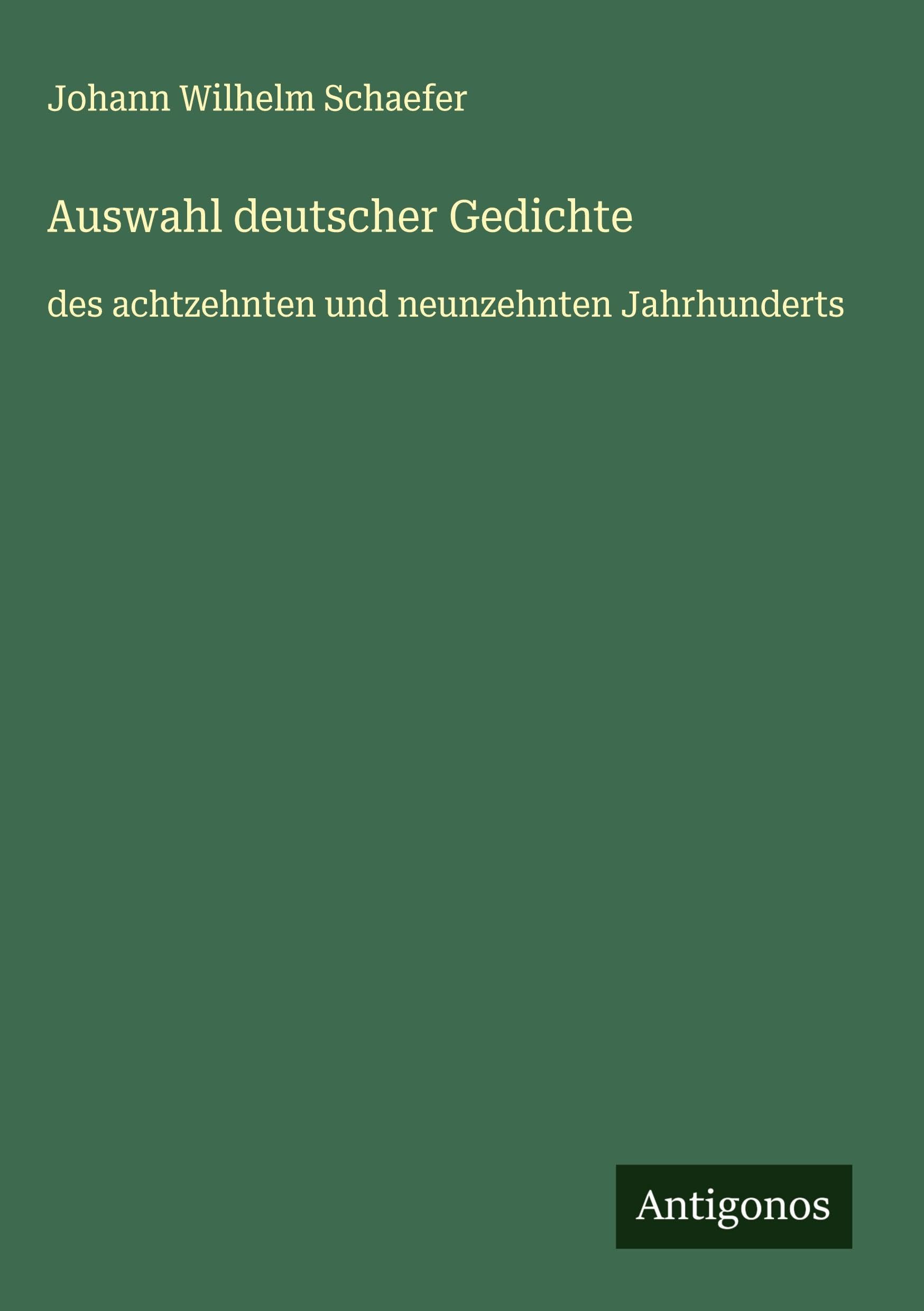 Auswahl deutscher Gedichte Classics