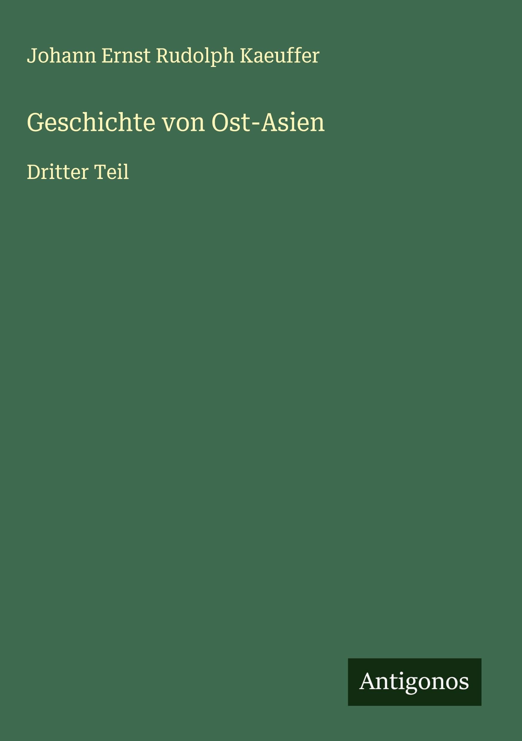 Geschichte von Ost-Asien Classics