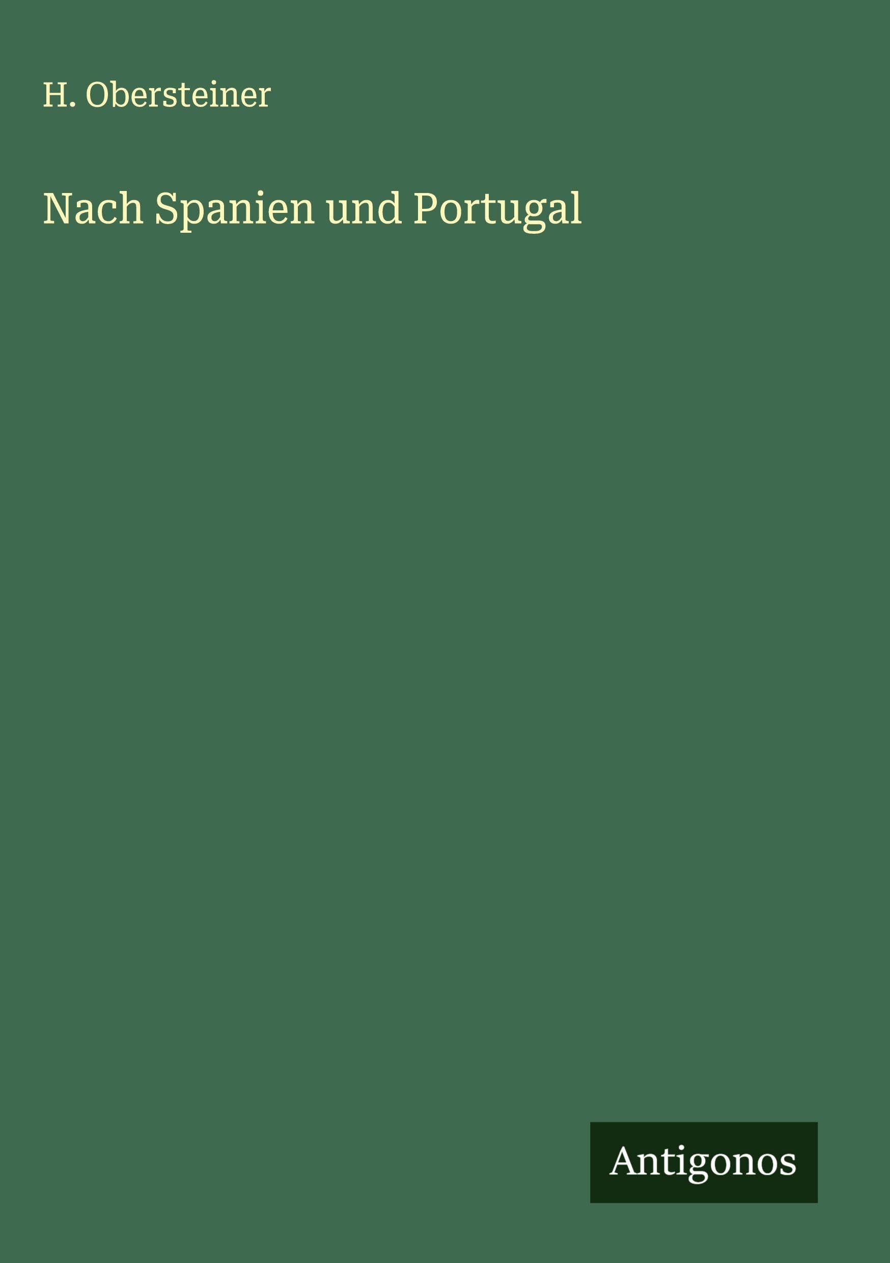 Nach Spanien und Portugal Classics