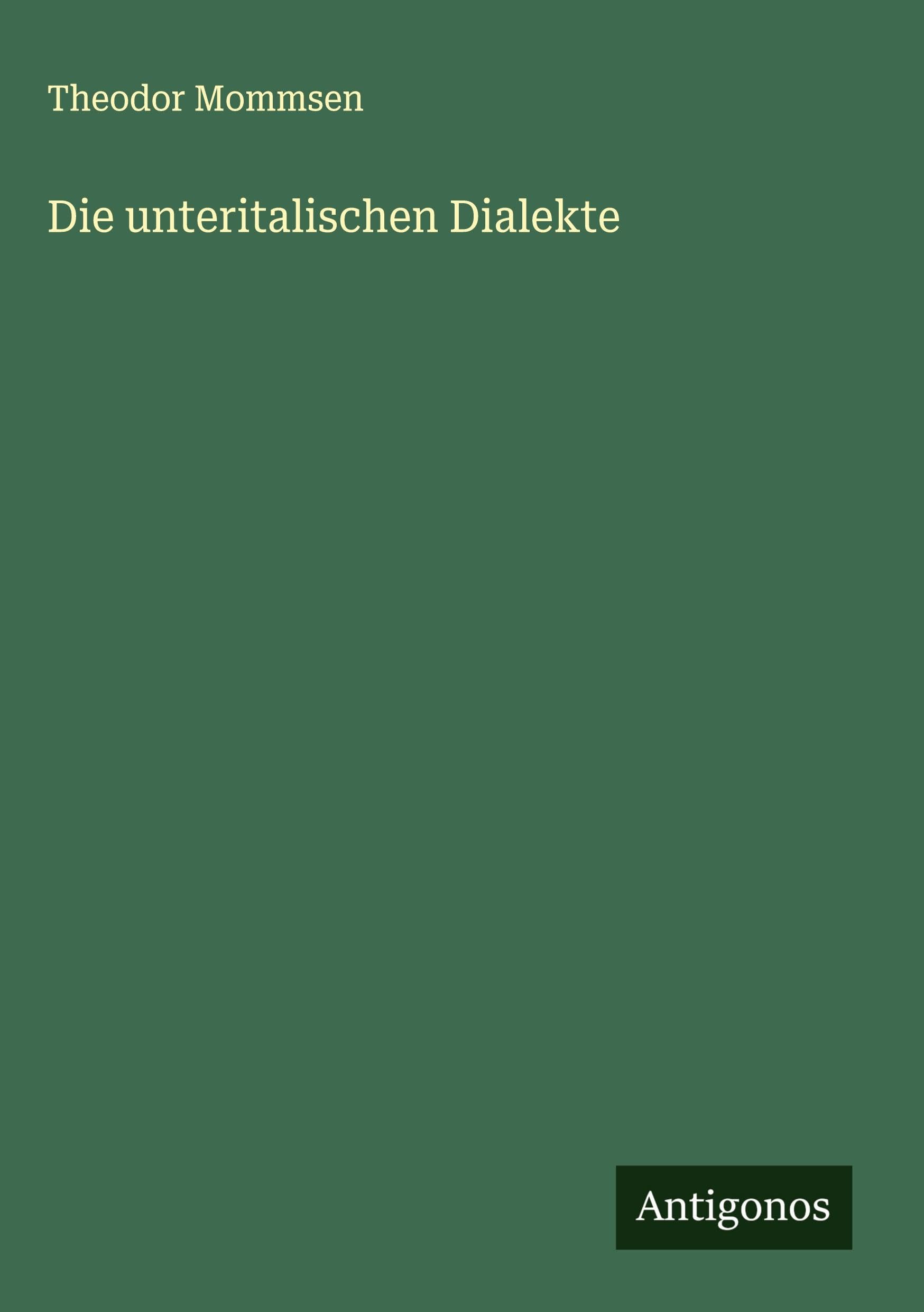 Die unteritalischen Dialekte Classics