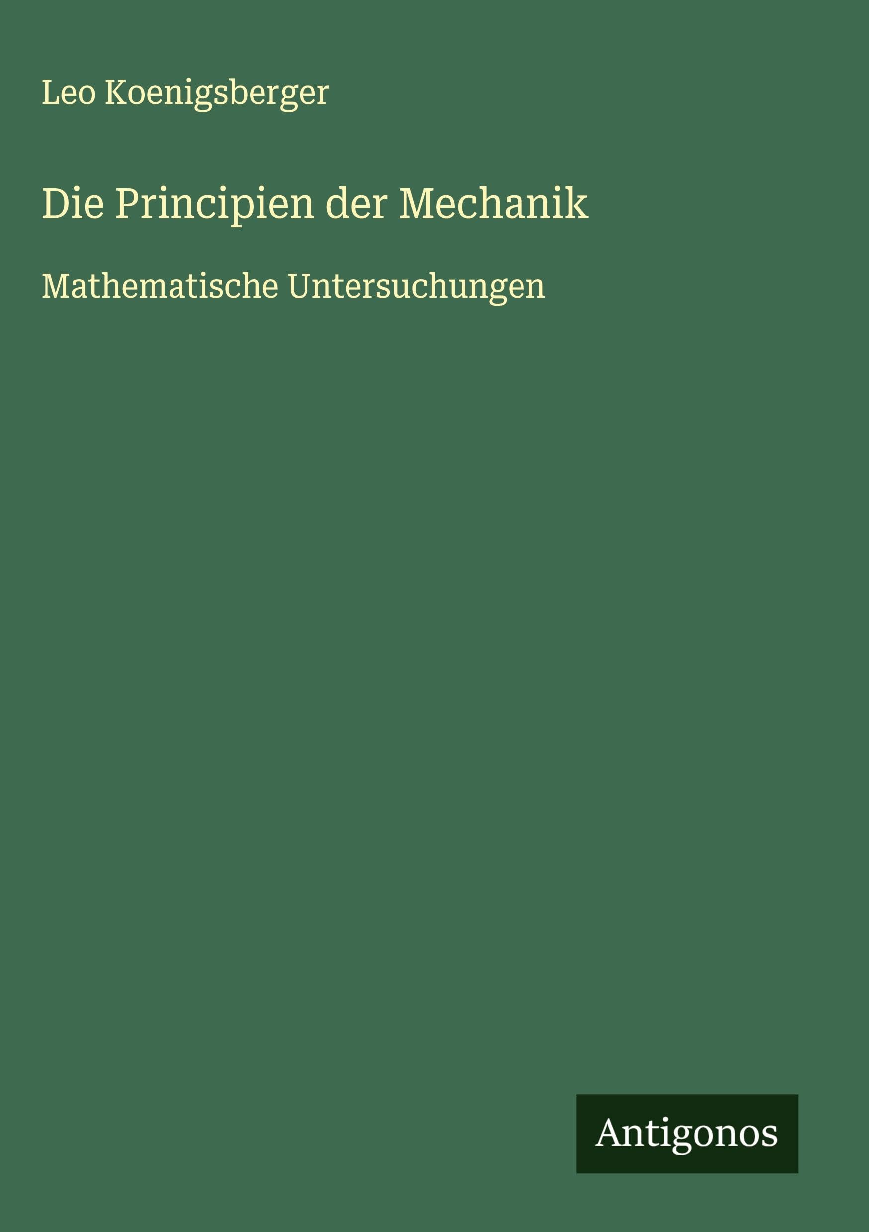 Die Principien der Mechanik Classics