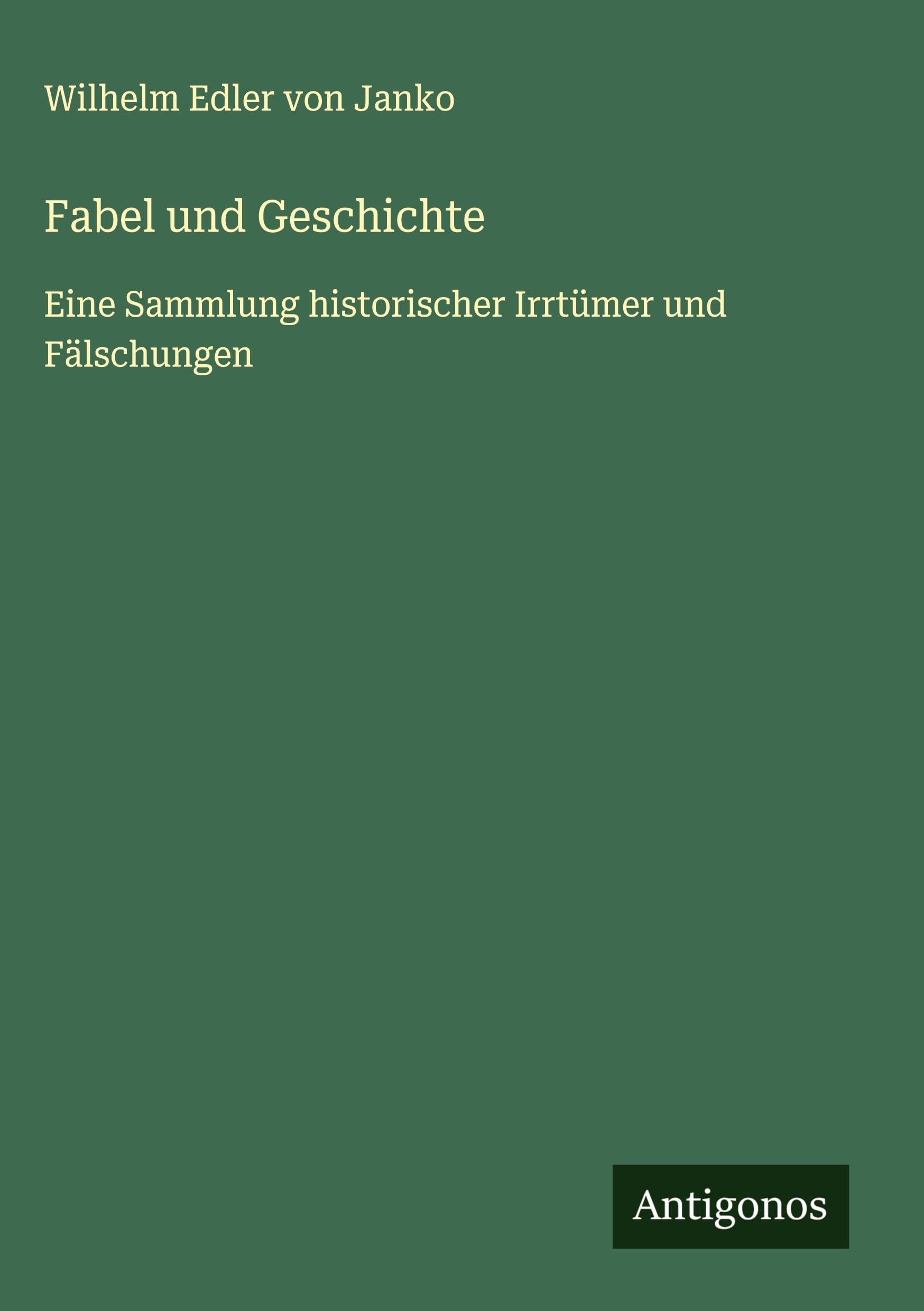 Fabel und Geschichte Classics