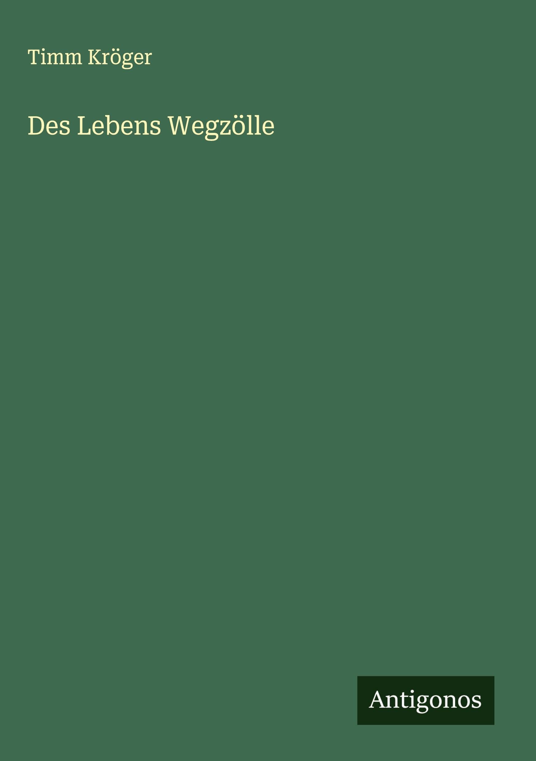 Product Image: Des Lebens Wegzölle
