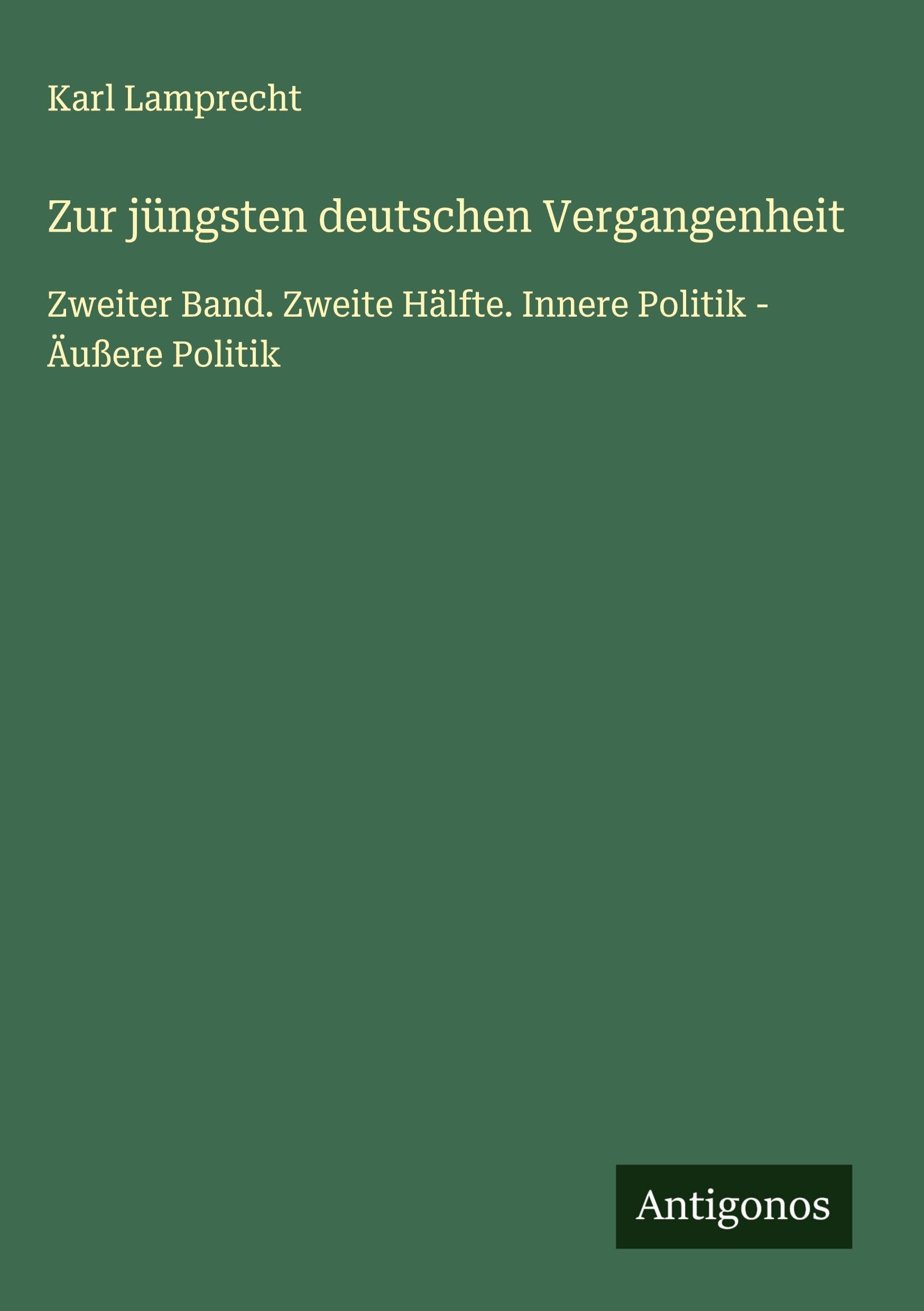 Zur jüngsten deutschen Vergangenheit Classics