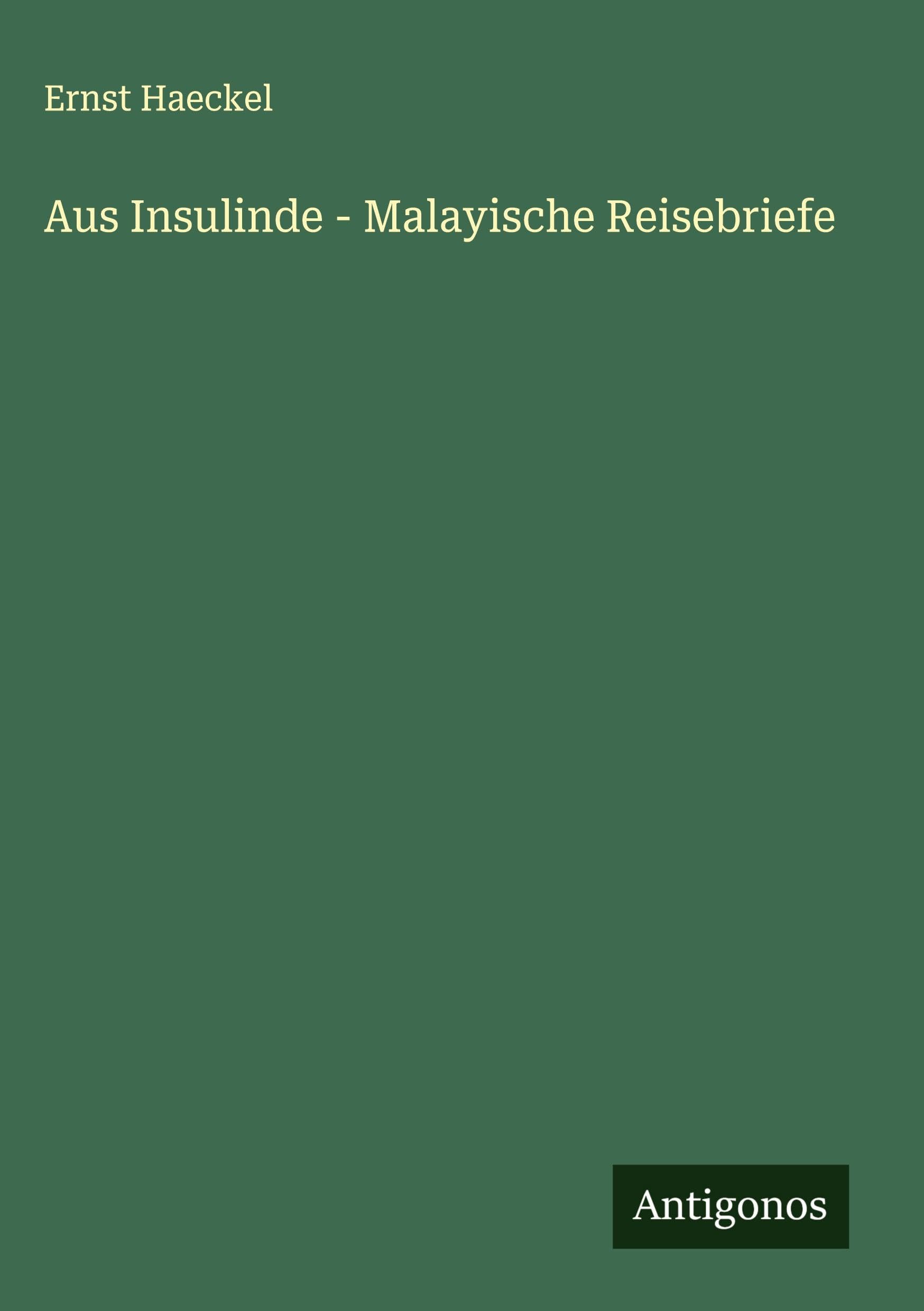Product Image: Aus Insulinde - Malayische Reisebriefe
