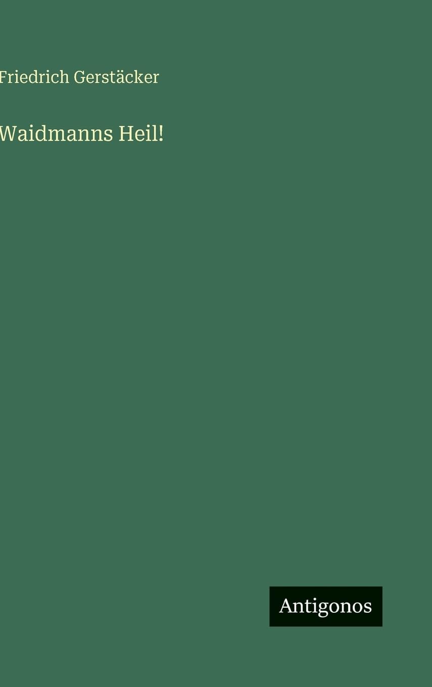 Waidmanns Heil! Classics