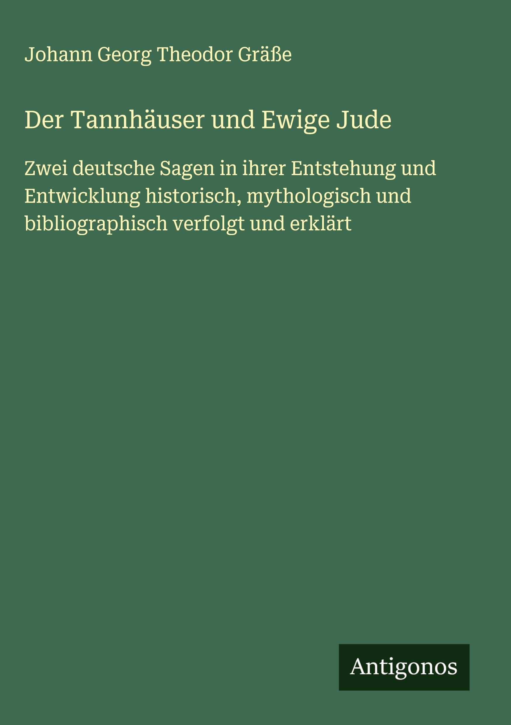 Der Tannhäuser und Ewige Jude Classics