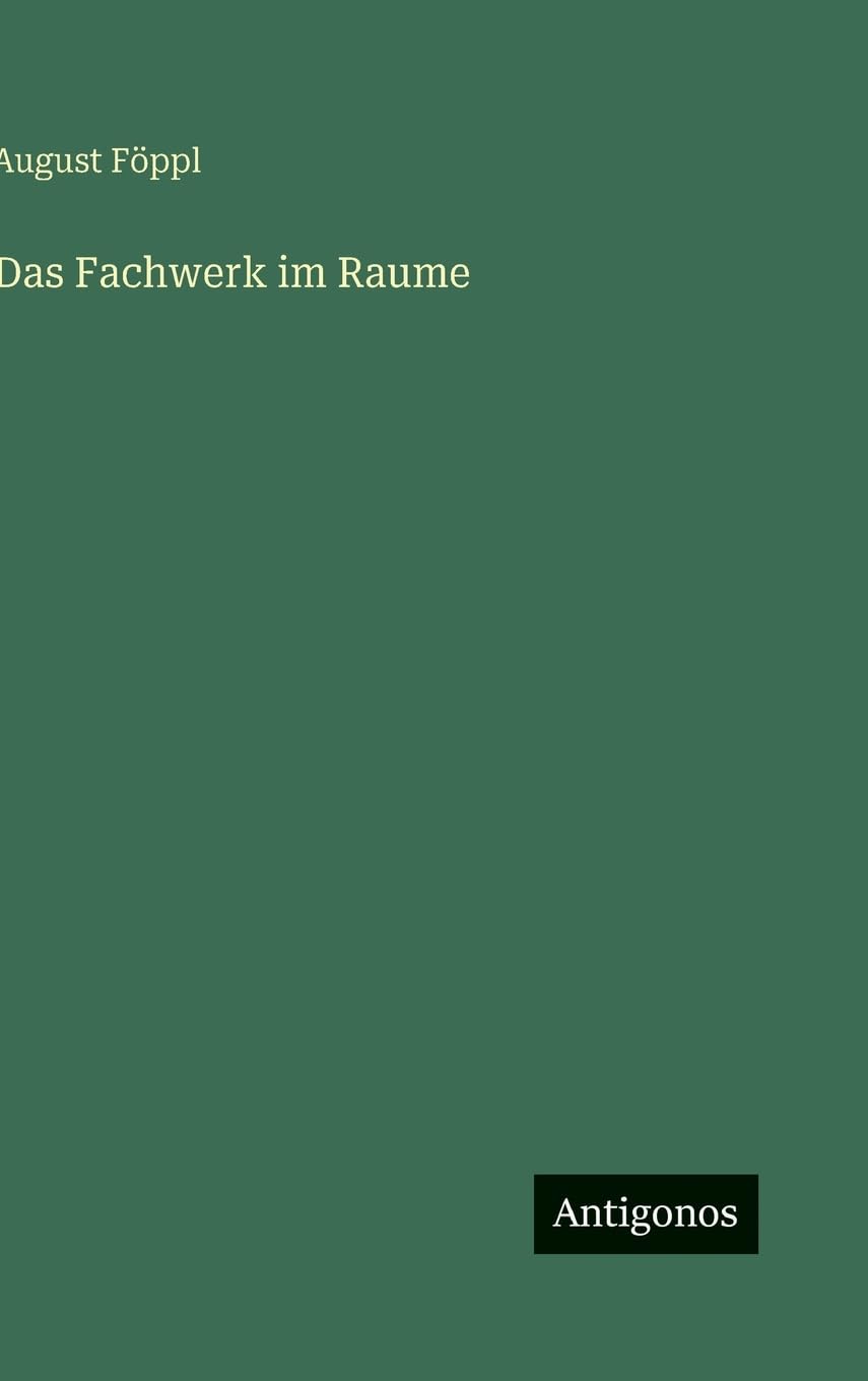 Das Fachwerk im Raume Classics