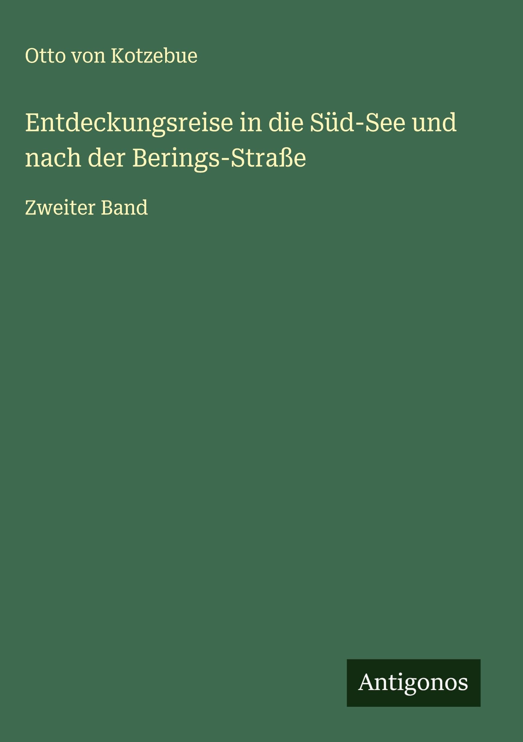 Entdeckungsreise in die Süd-See und nach der Berings-Straße Classics