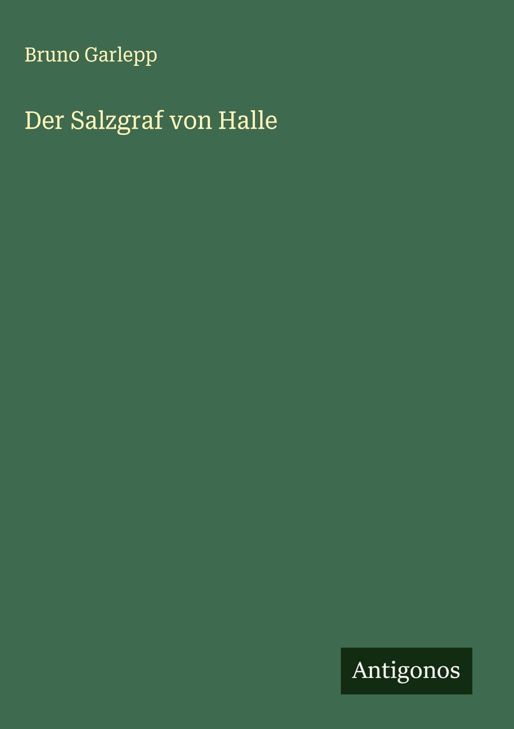 Der Salzgraf von Halle Classics