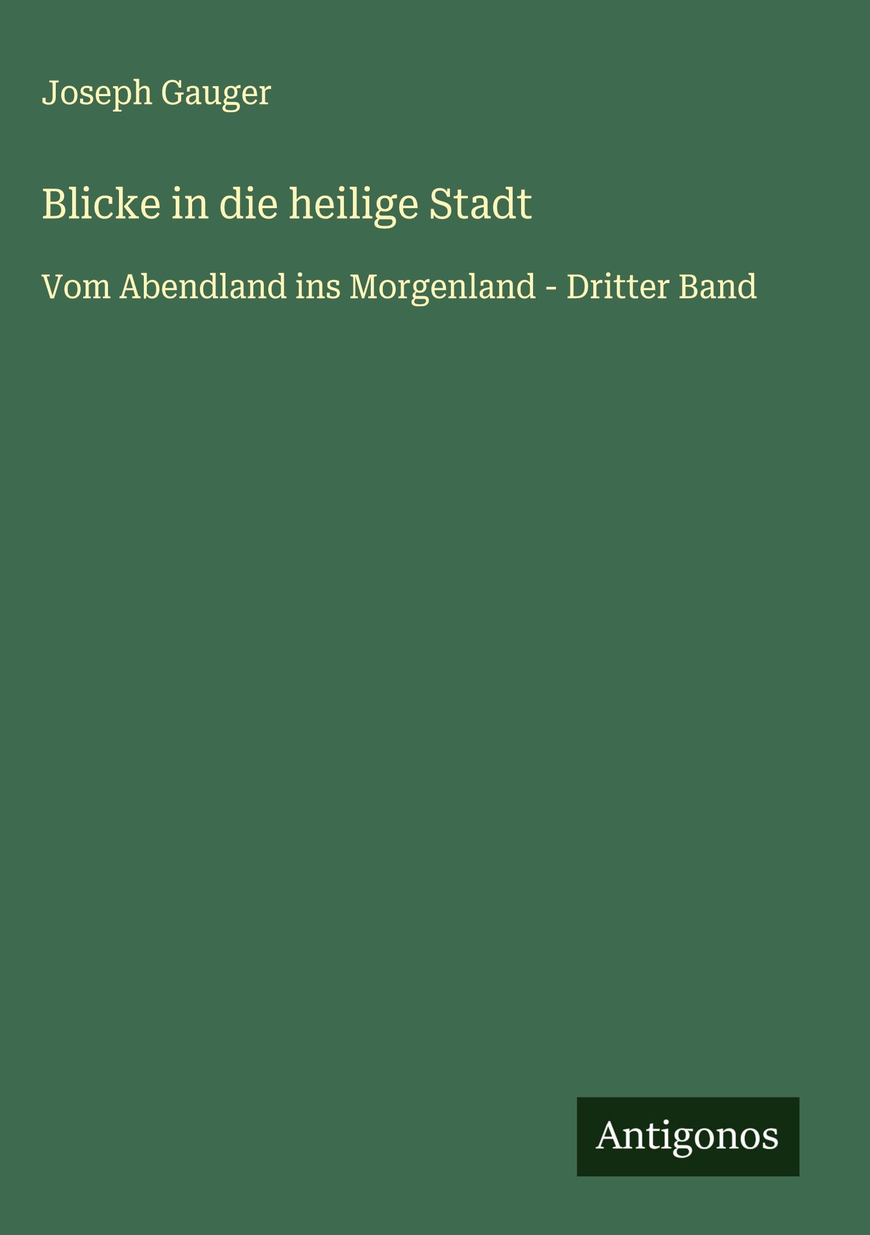 Blicke in die heilige Stadt Classics