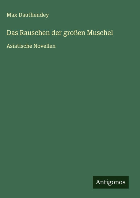 Product Image: Das Rauschen der großen Muschel