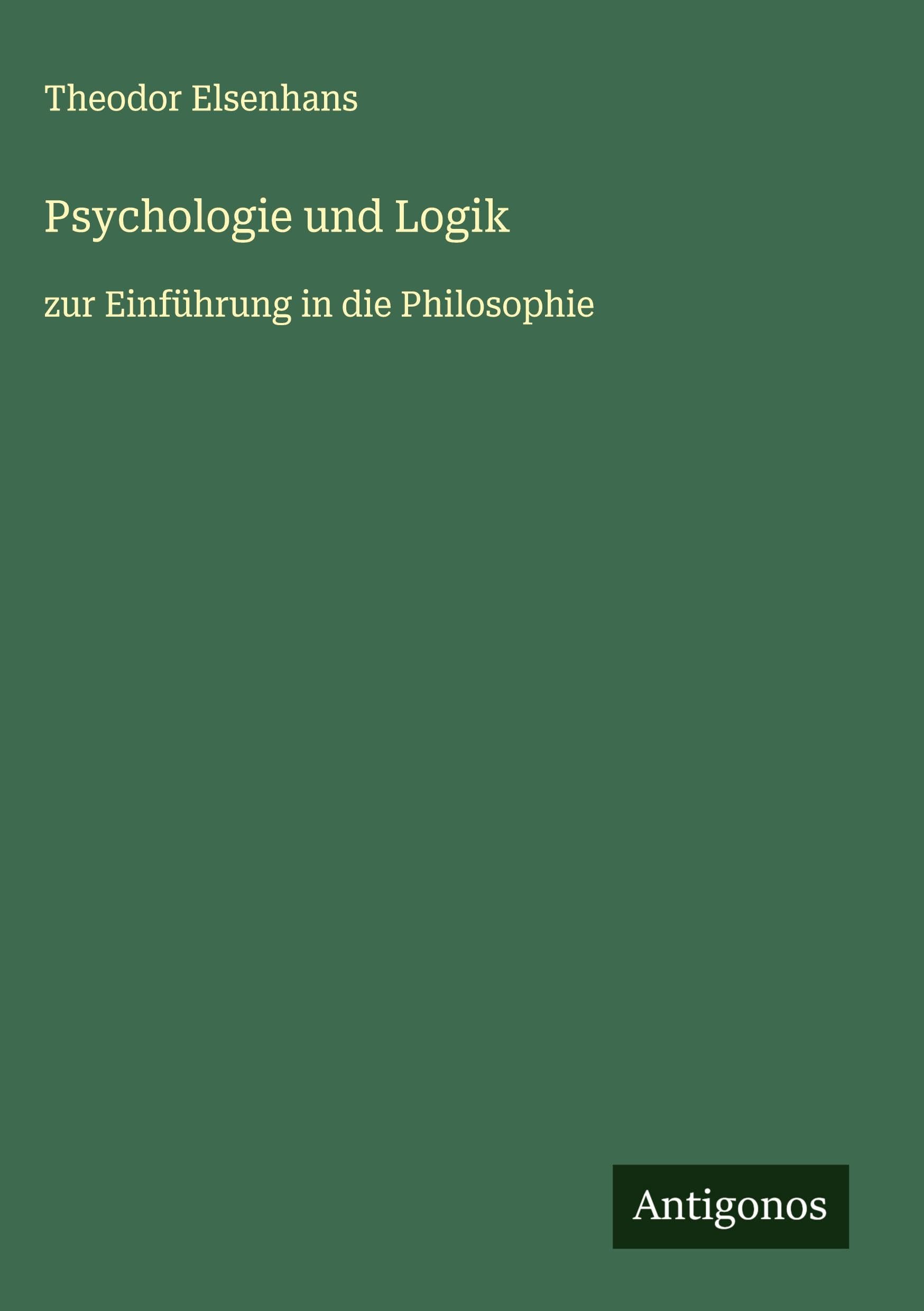 Psychologie und Logik Classics