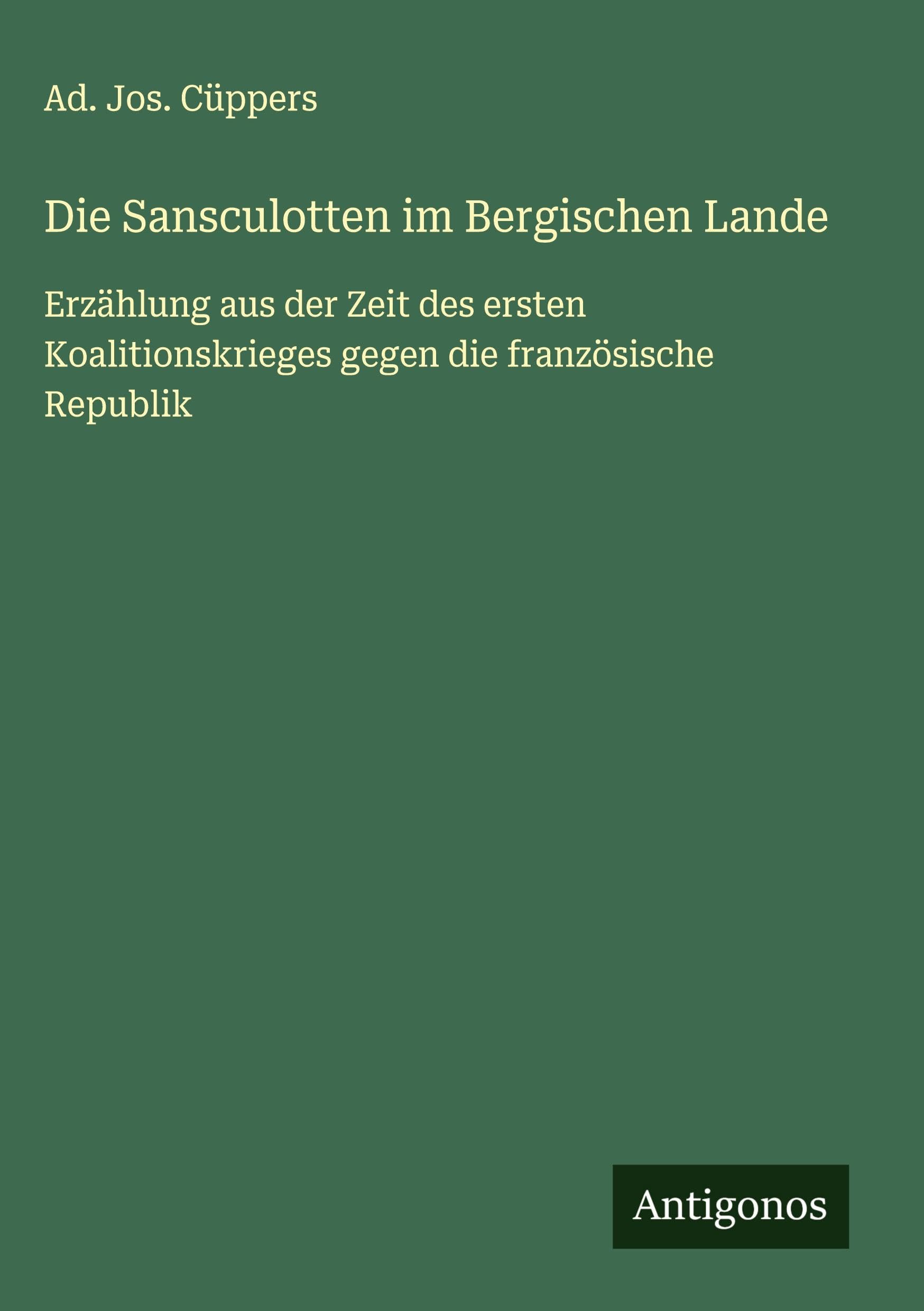 Die Sansculotten im Bergischen Lande Classics