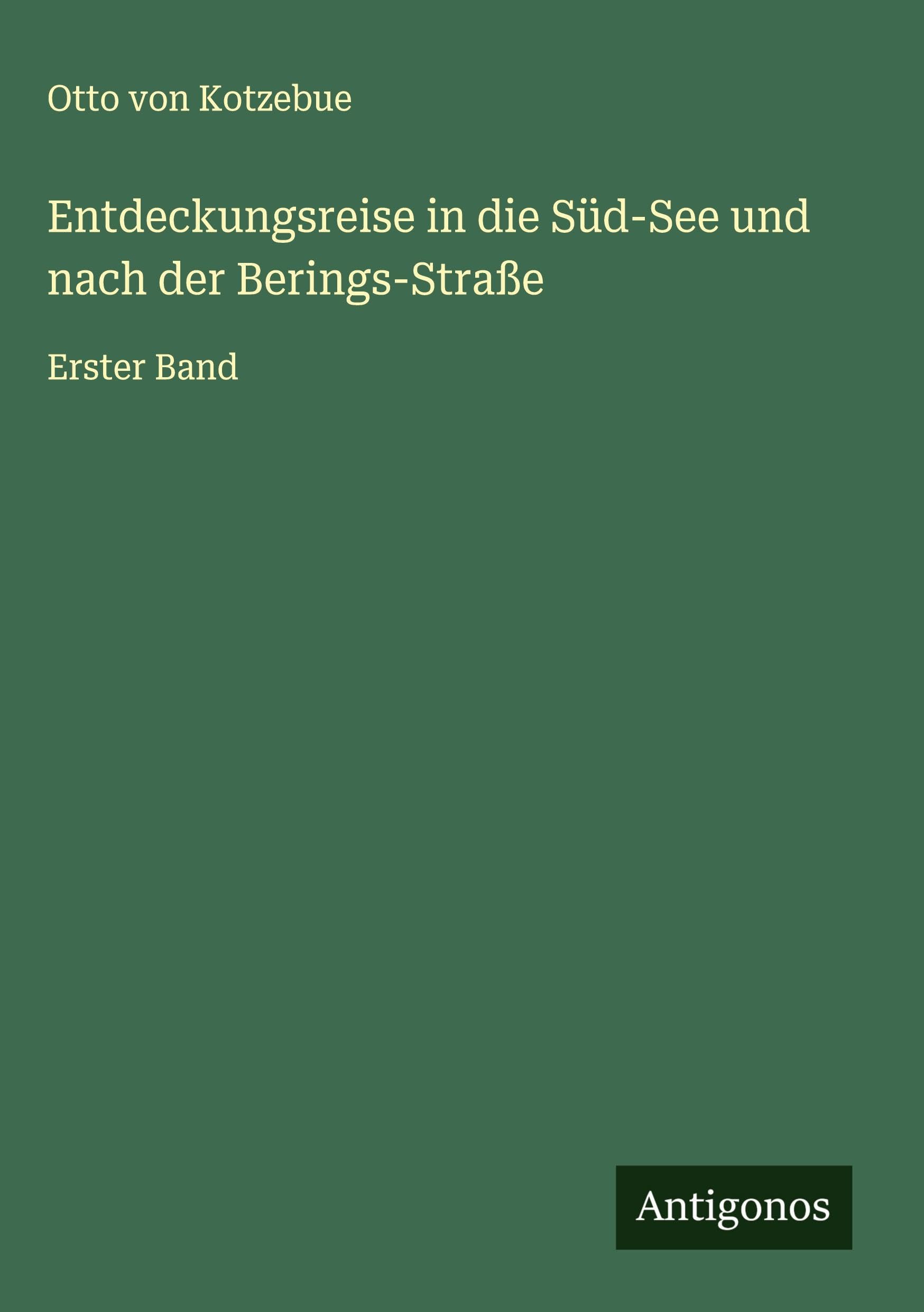 Entdeckungsreise in die Süd-See und nach der Berings-Straße Classics