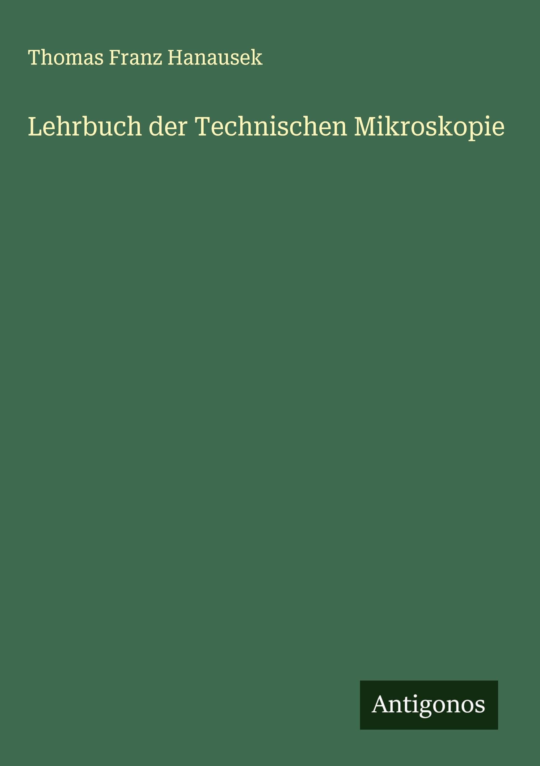 Product Image: Lehrbuch der Technischen Mikroskopie