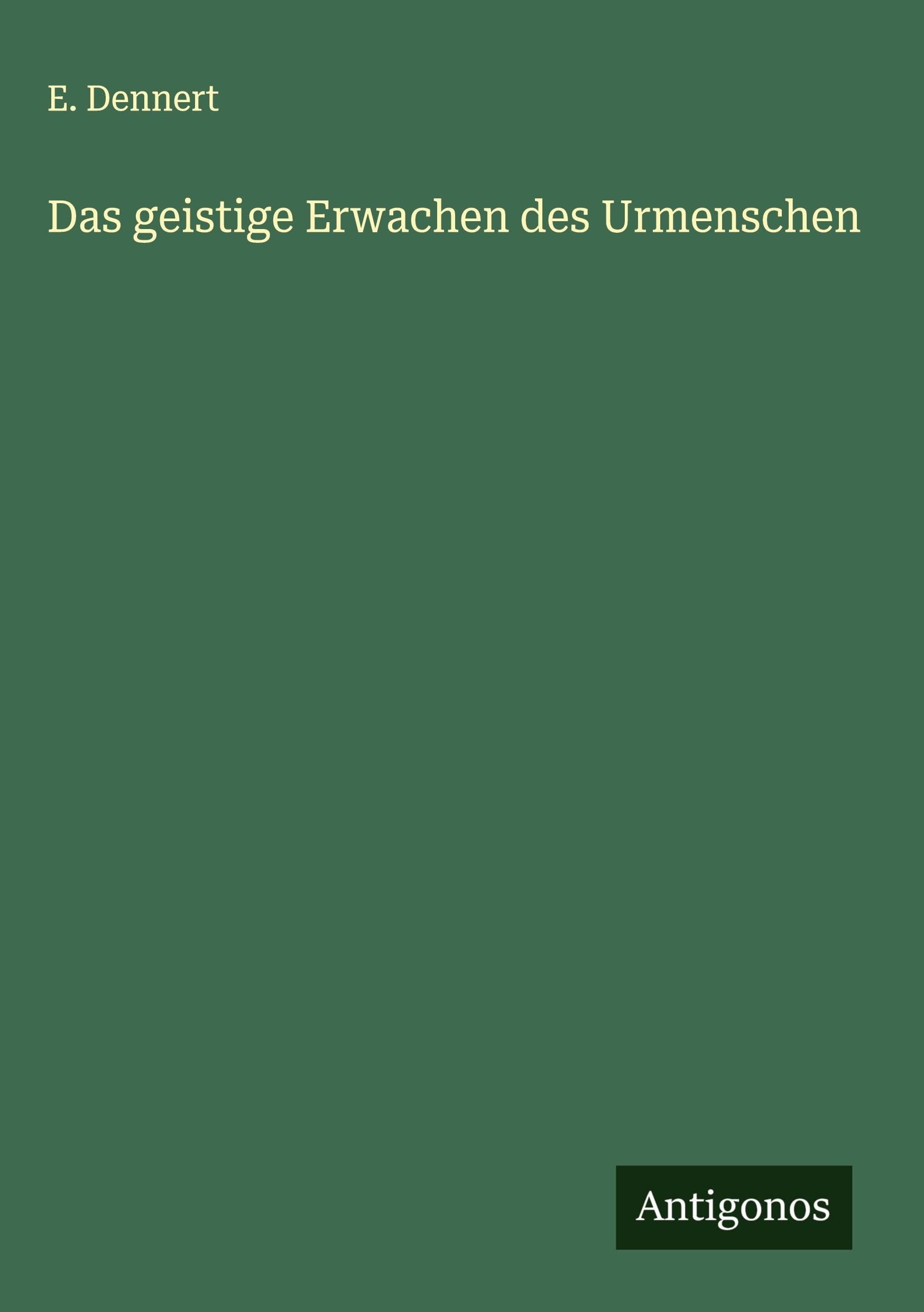Product Image: Das geistige Erwachen des Urmenschen