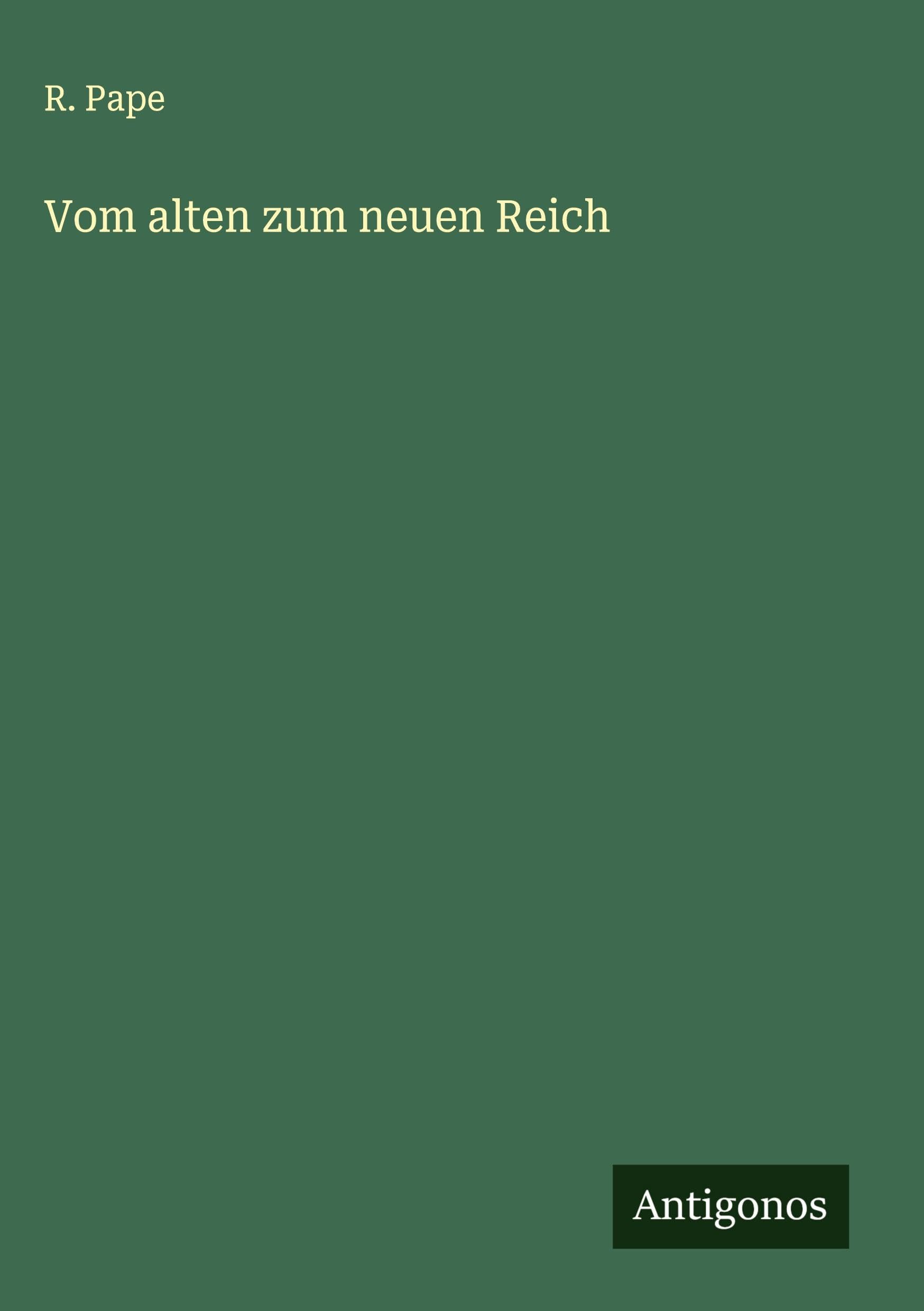 Vom alten zum neuen Reich Classics