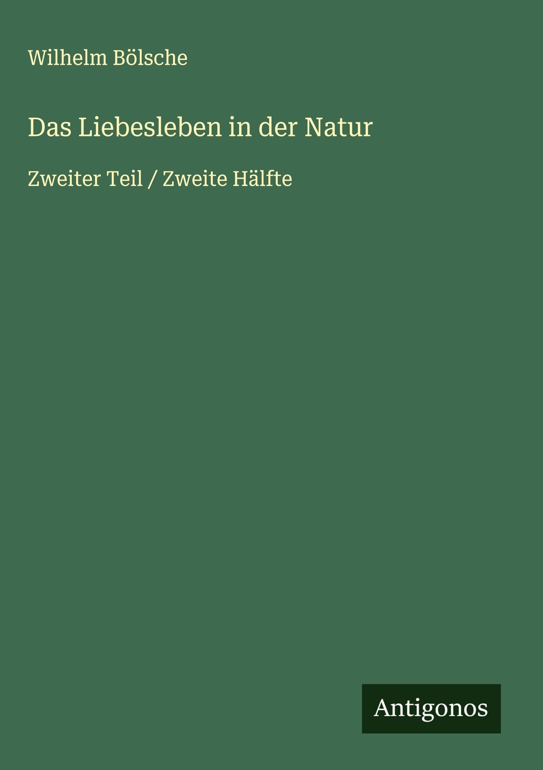 Das Liebesleben in der Natur Classics