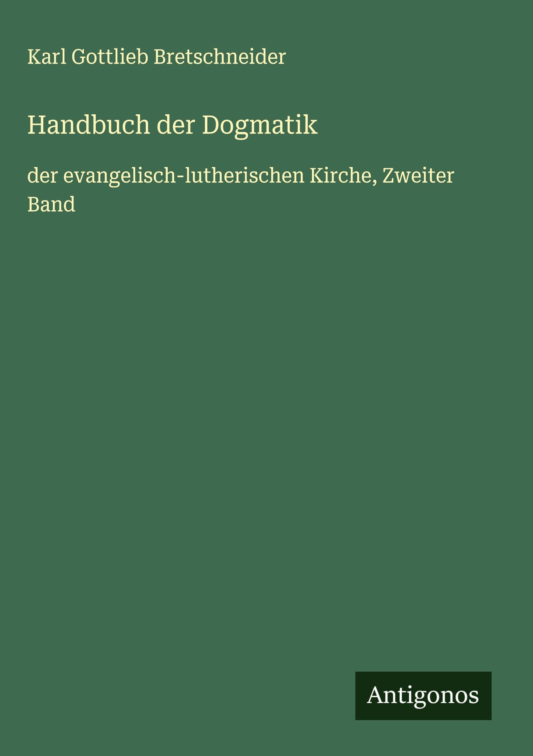 Handbuch der Dogmatik Classics