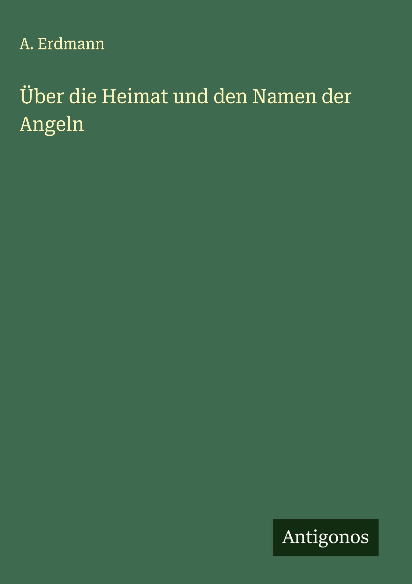 Über die Heimat und den Namen der Angeln Classics