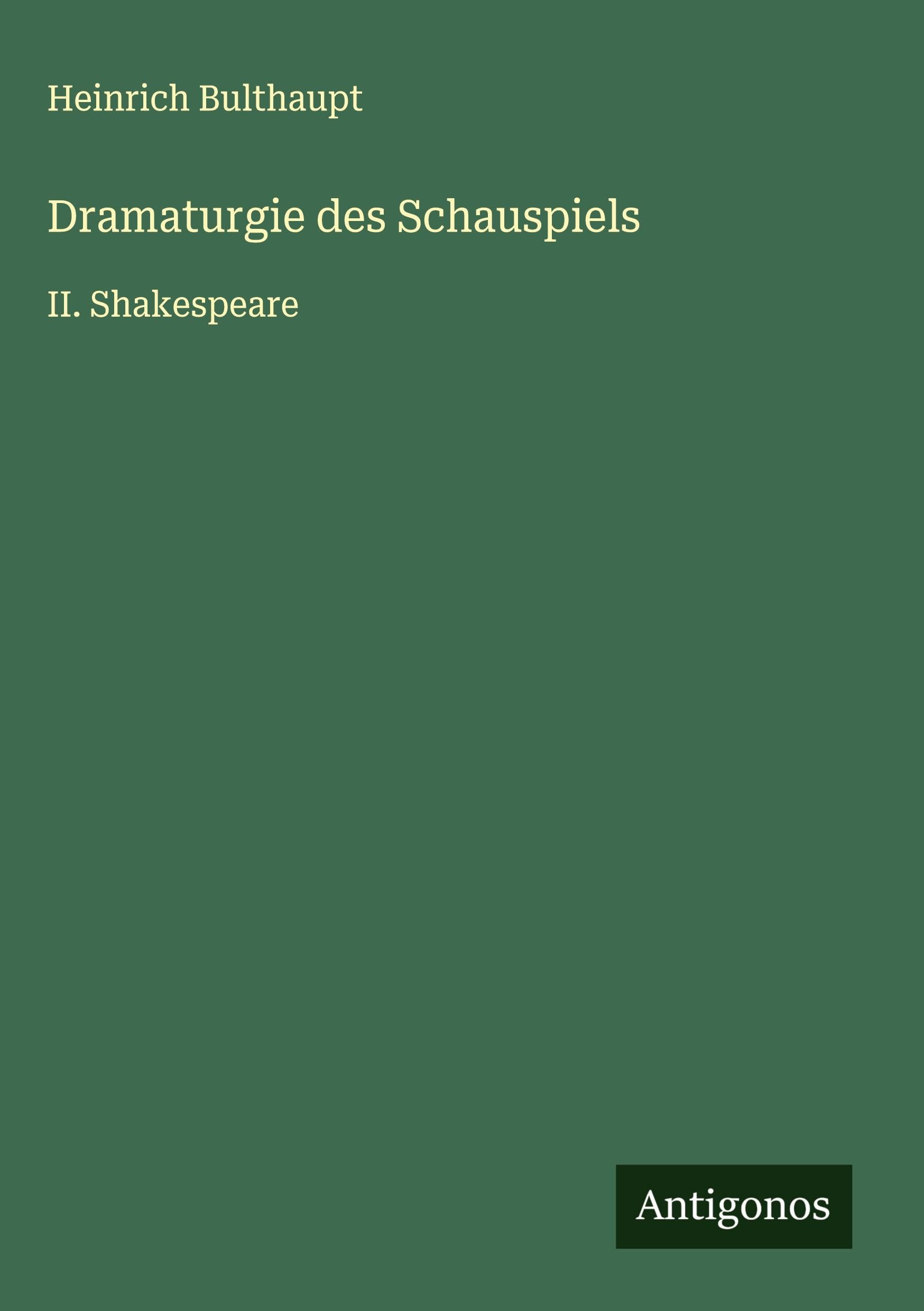 Dramaturgie des Schauspiels Classics