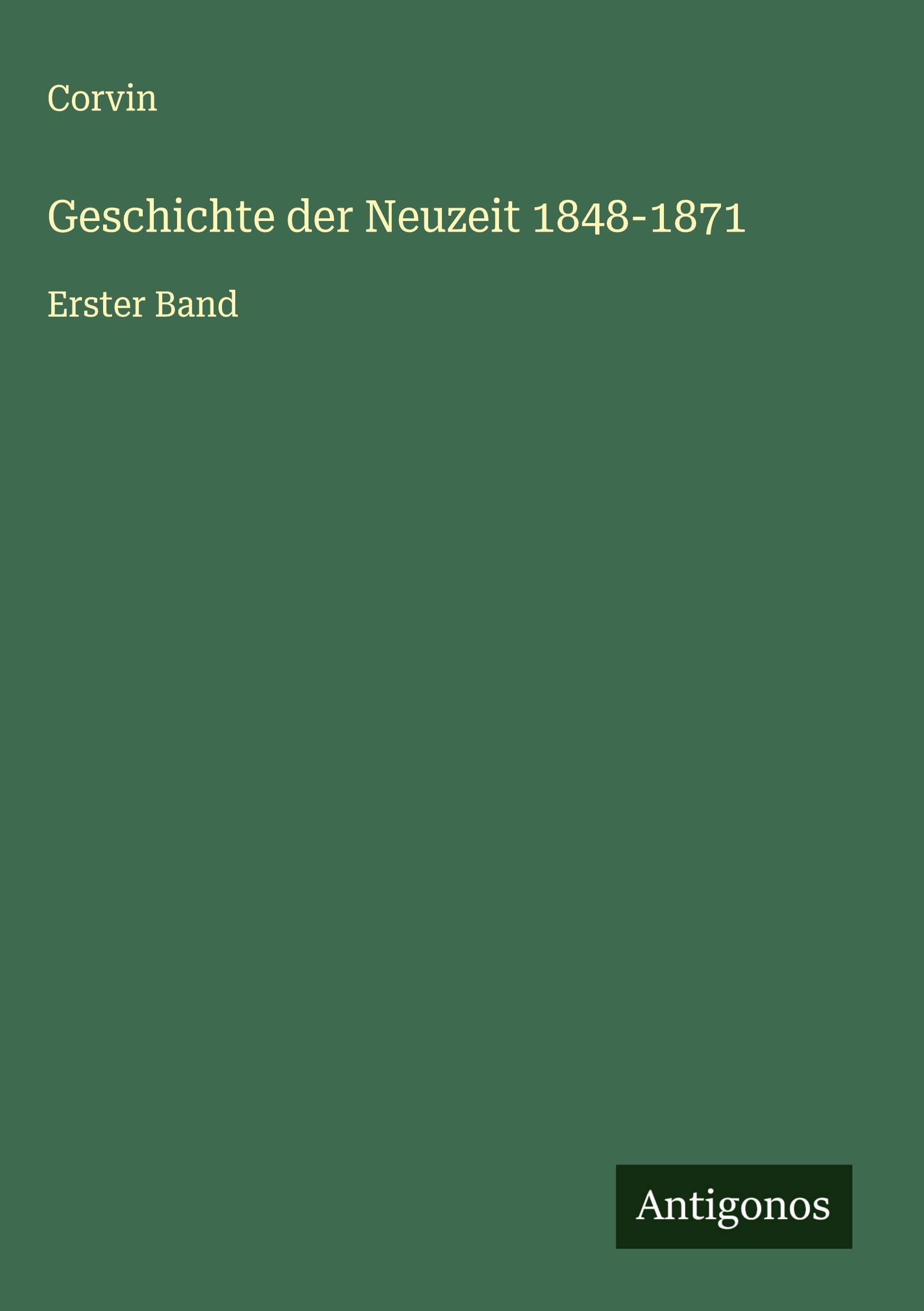 Product Image: Geschichte der Neuzeit 1848-1871