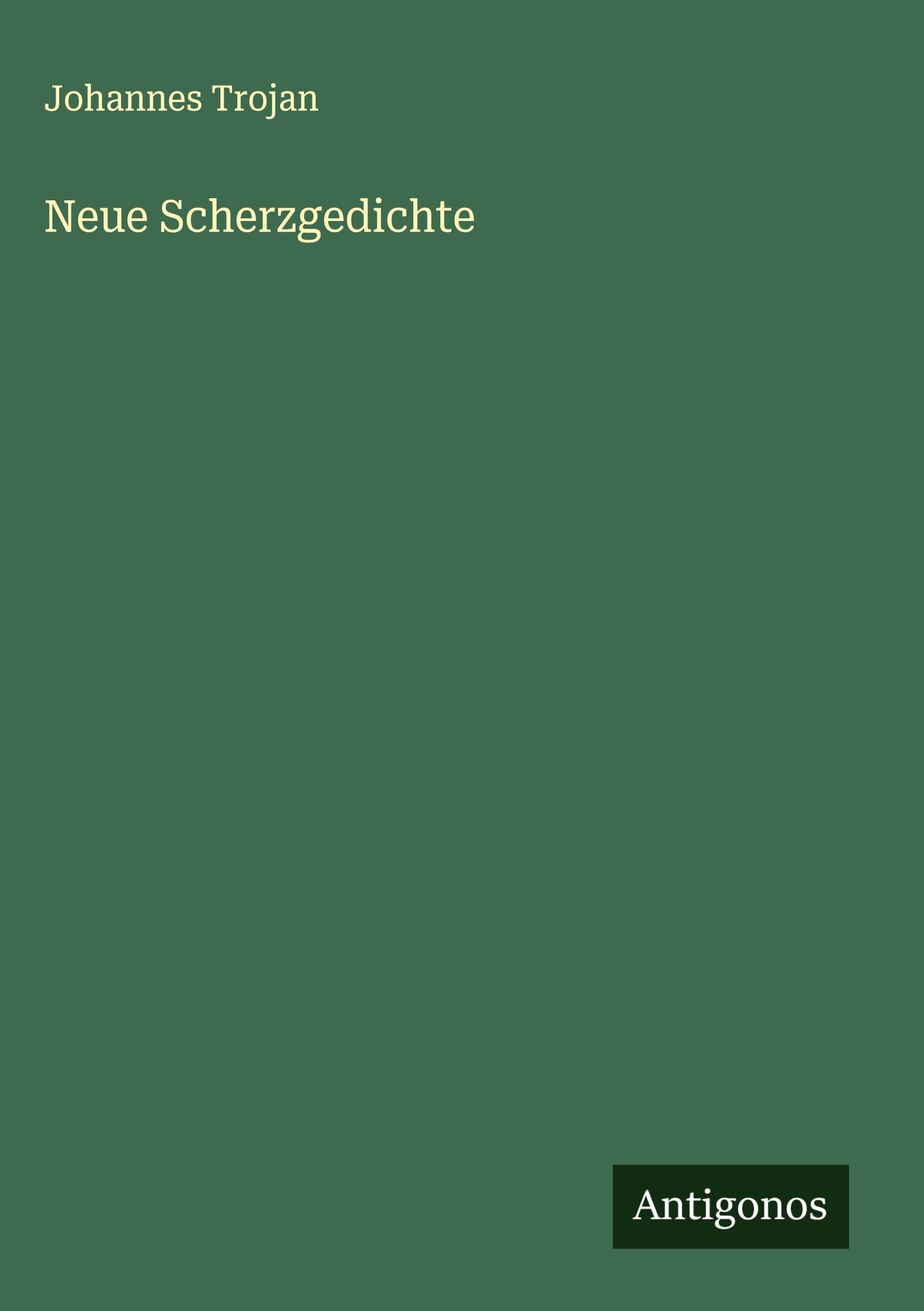 Neue Scherzgedichte Classics