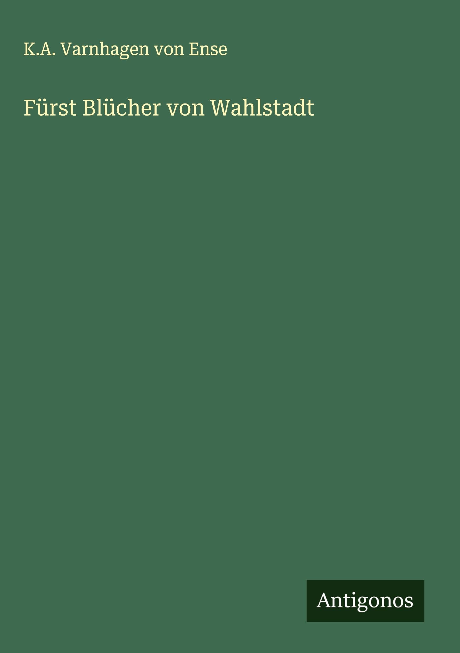 Fürst Blücher von Wahlstadt Classics