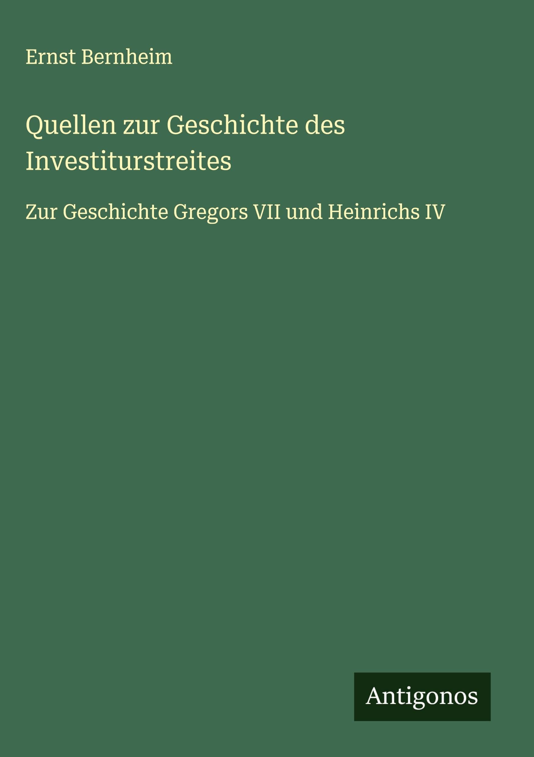 Quellen zur Geschichte des Investiturstreites Classics