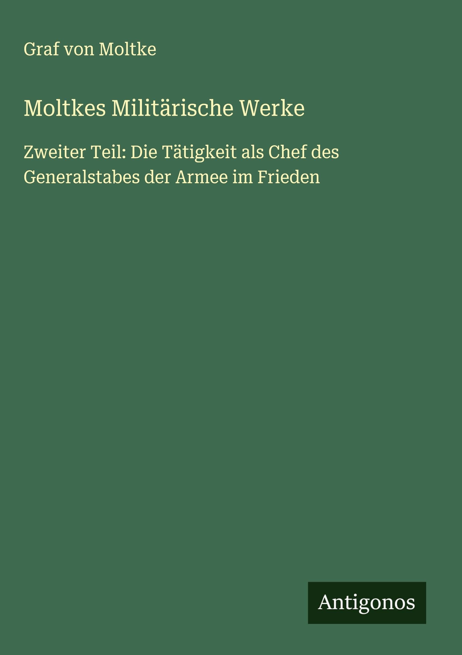 Product Image: Moltkes Militärische Werke