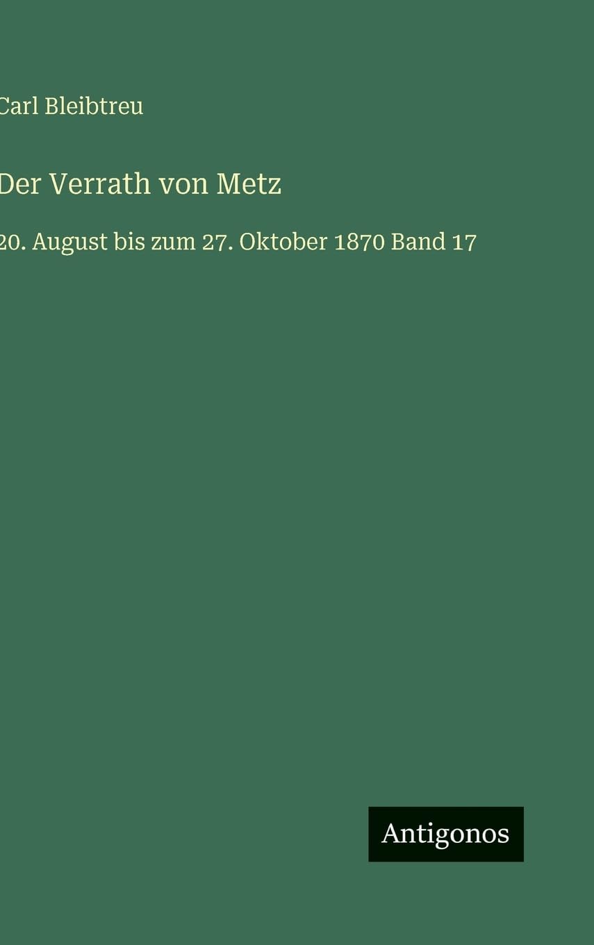 Der Verrath von Metz Classics