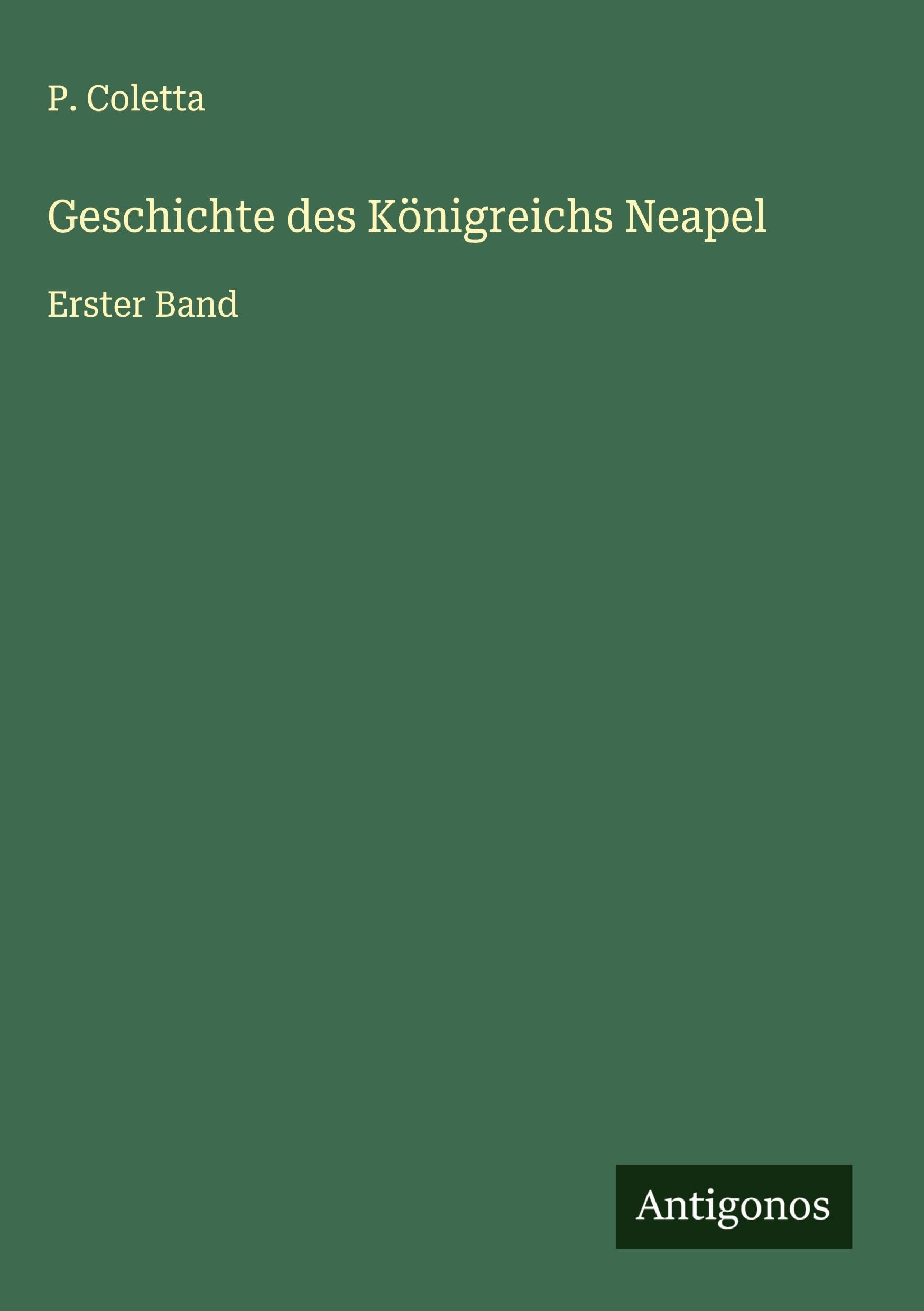 Geschichte des Königreichs Neapel Classics