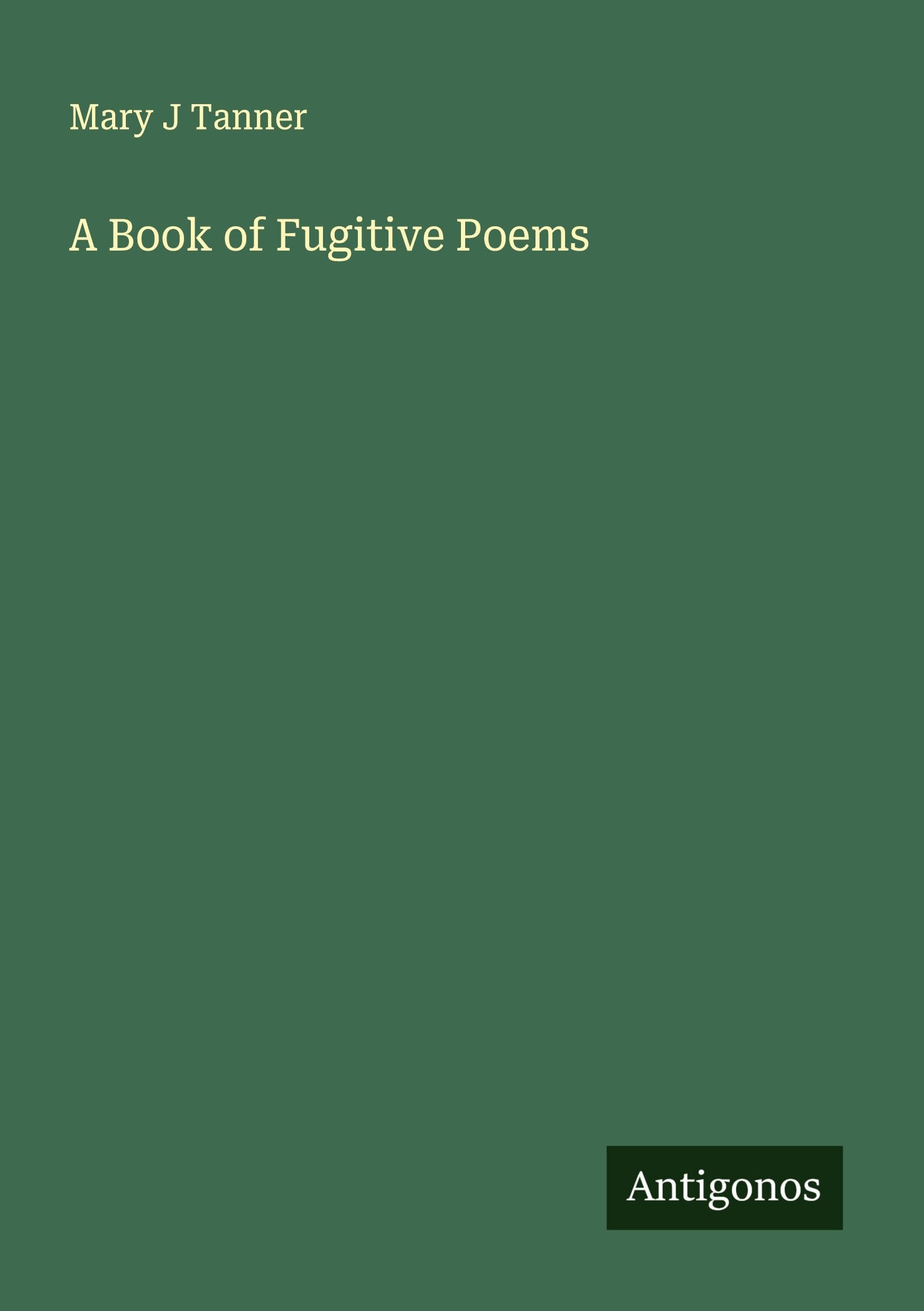 A Book of Fugitive Poems Classics