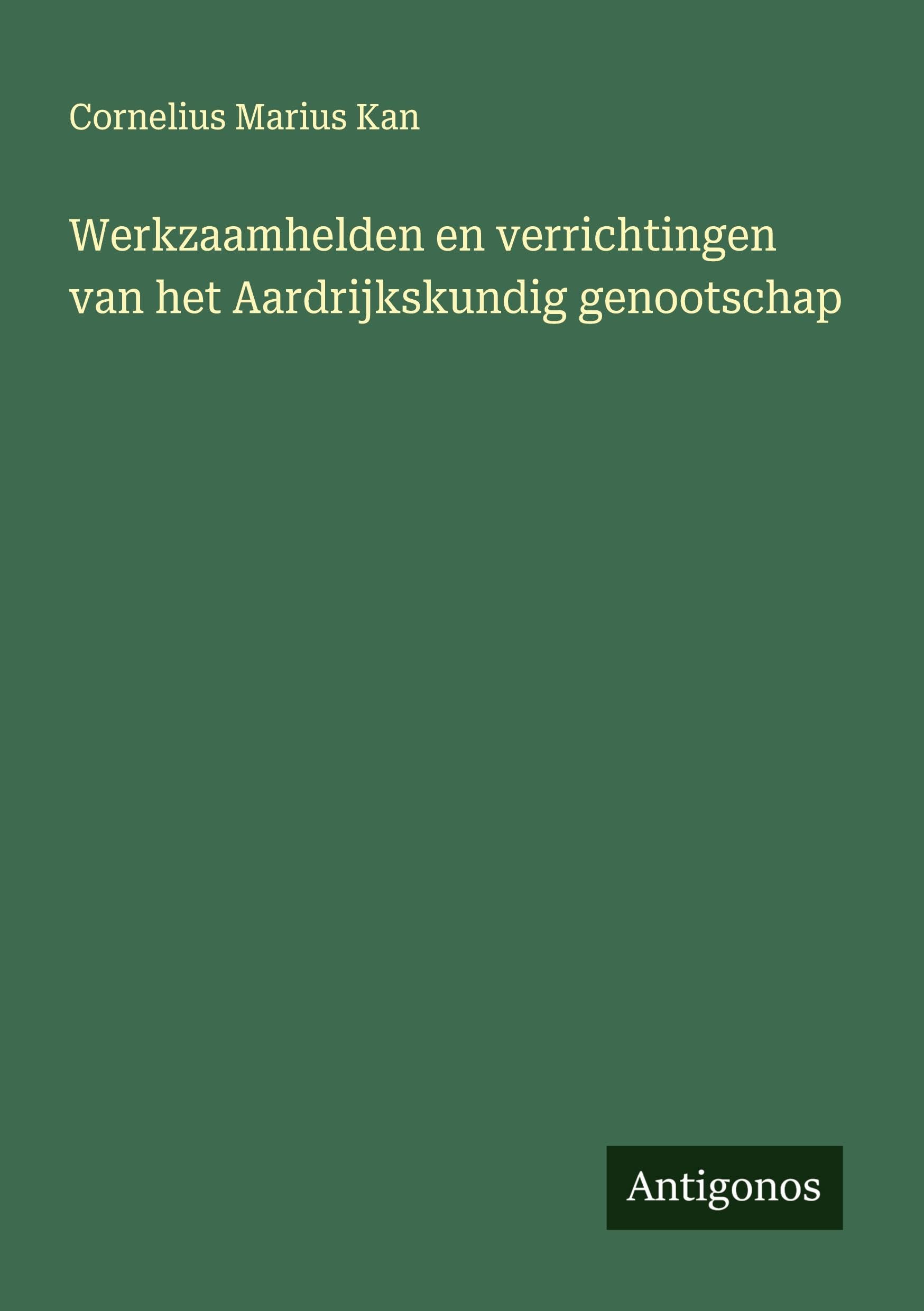 Werkzaamhelden en verrichtingen van het Aardrijkskundig genootschap Classics